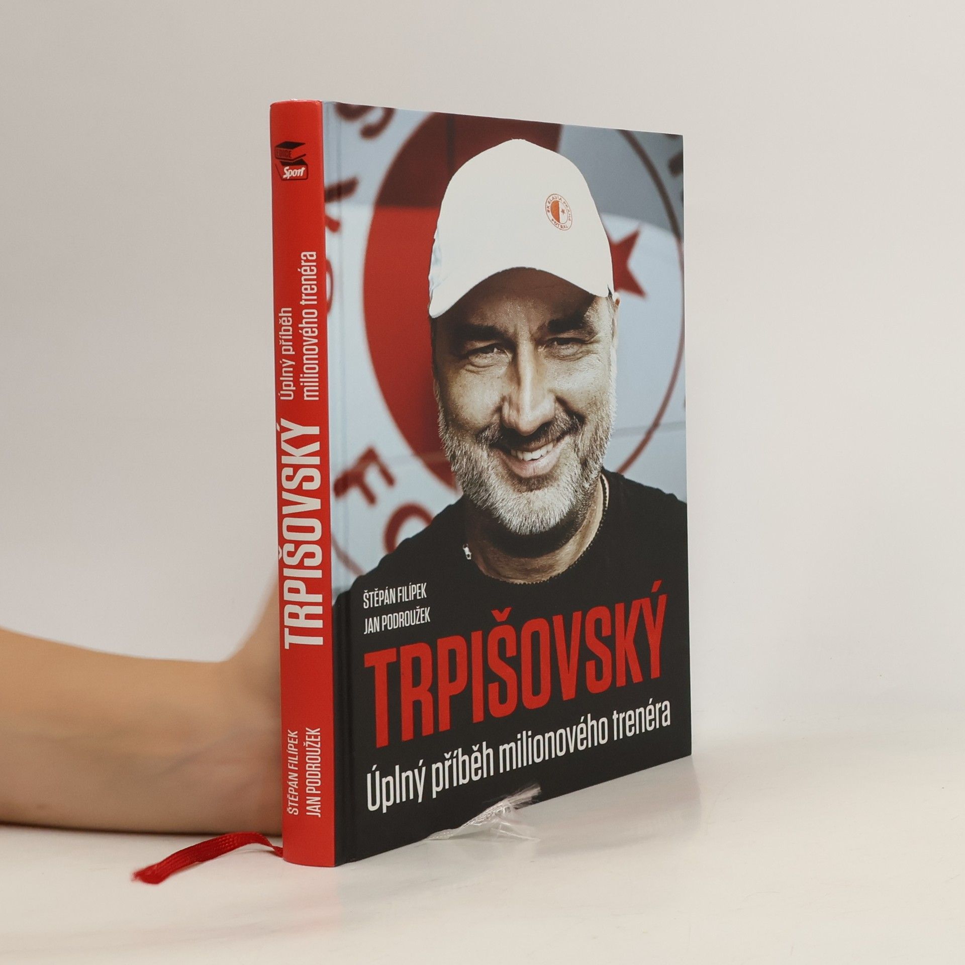 Štěpán Filípek Trpišovský : úplný příběh milionového trenéra