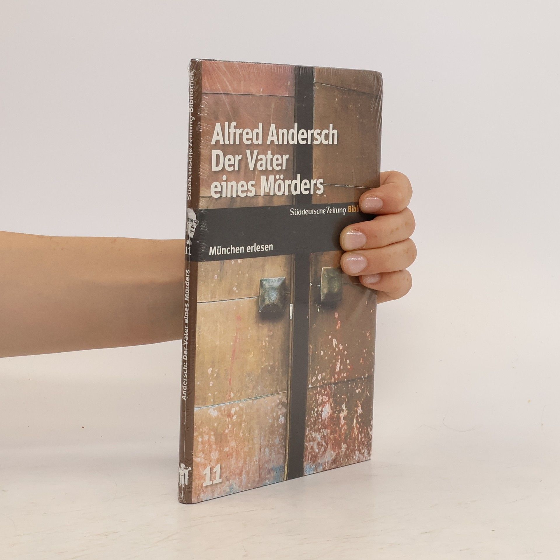Alfred Andersch Der Vater eines Mörders