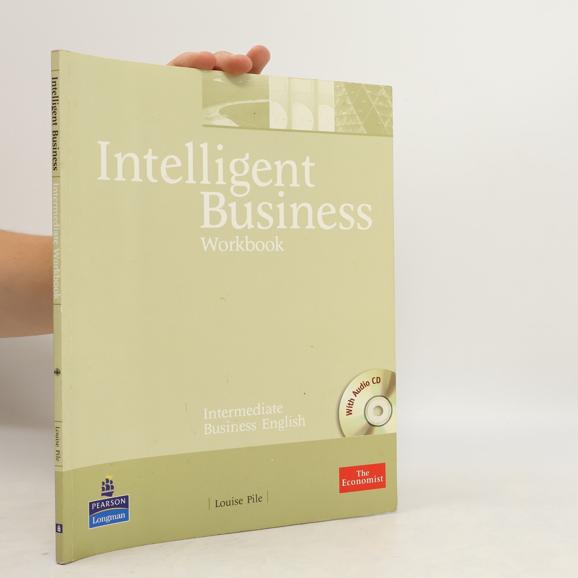 Louise Pile Intelligent business: intermediate: workbook