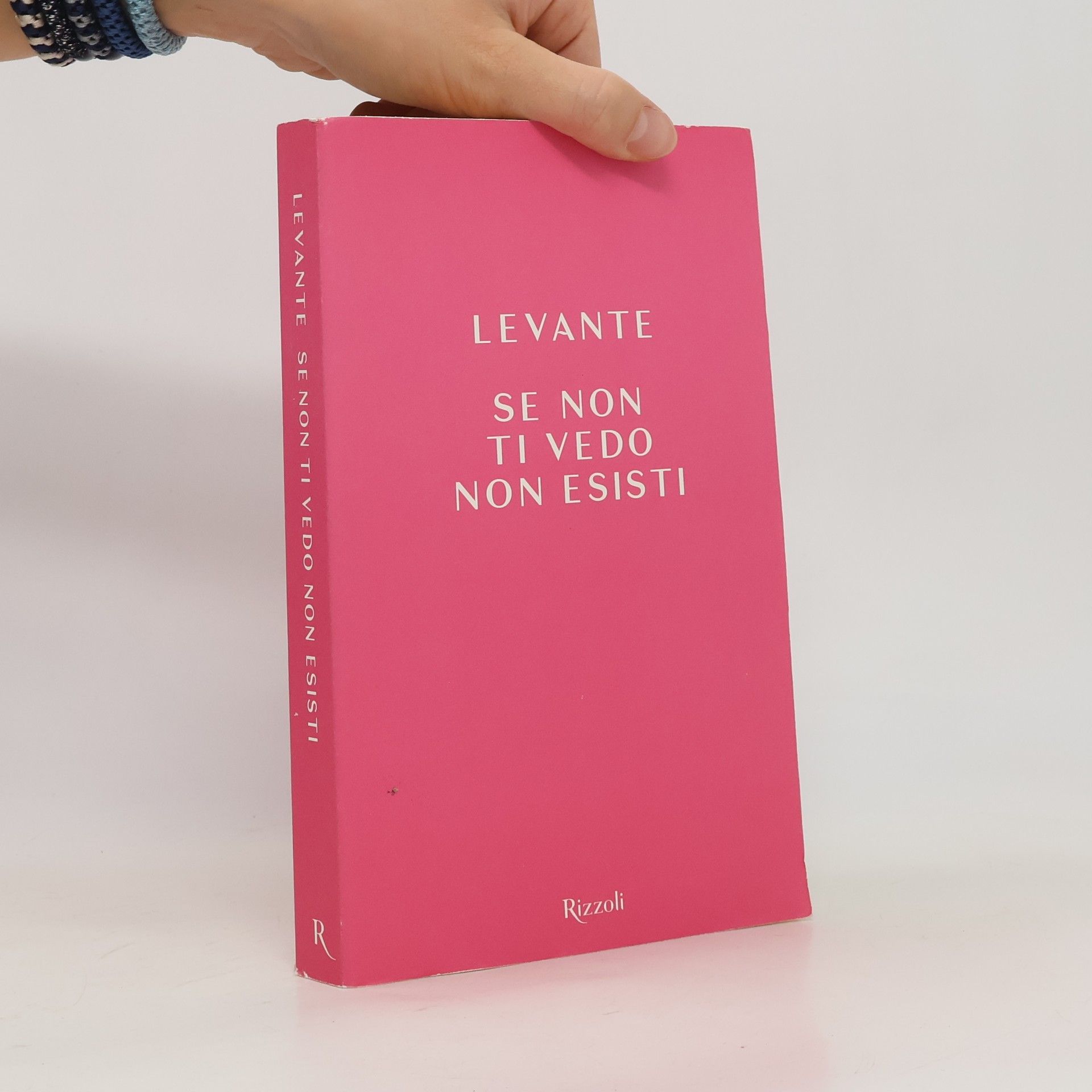 Levante Se non ti vedo non esisti