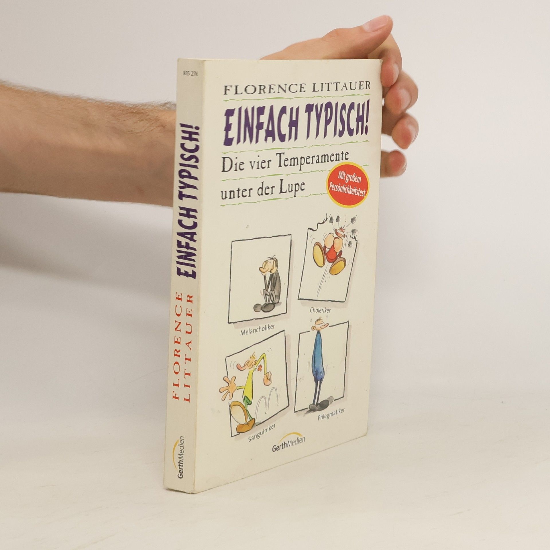 Florence Littauer Einfach typisch!