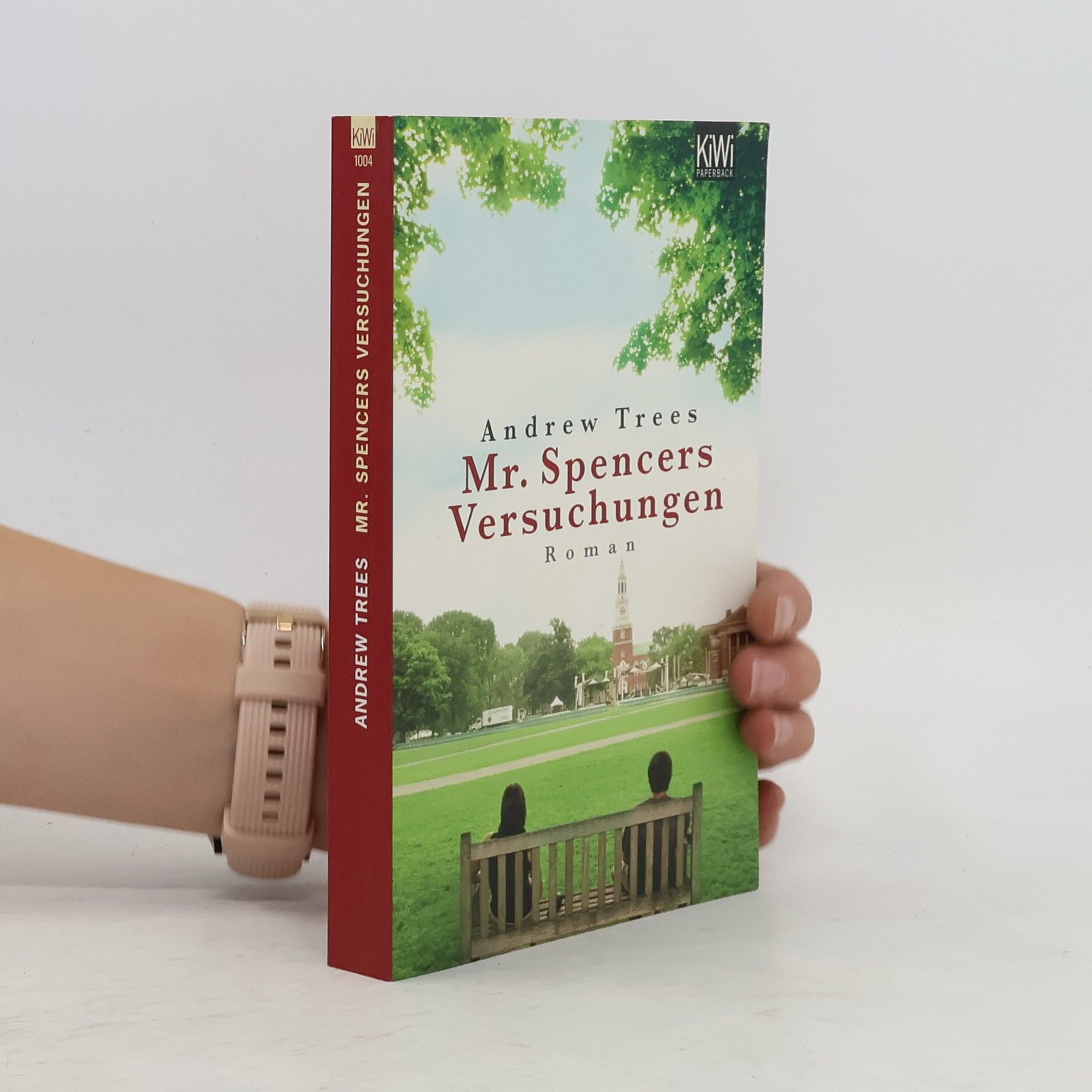 Andrew S. Trees Mr. Spencers Versuchungen