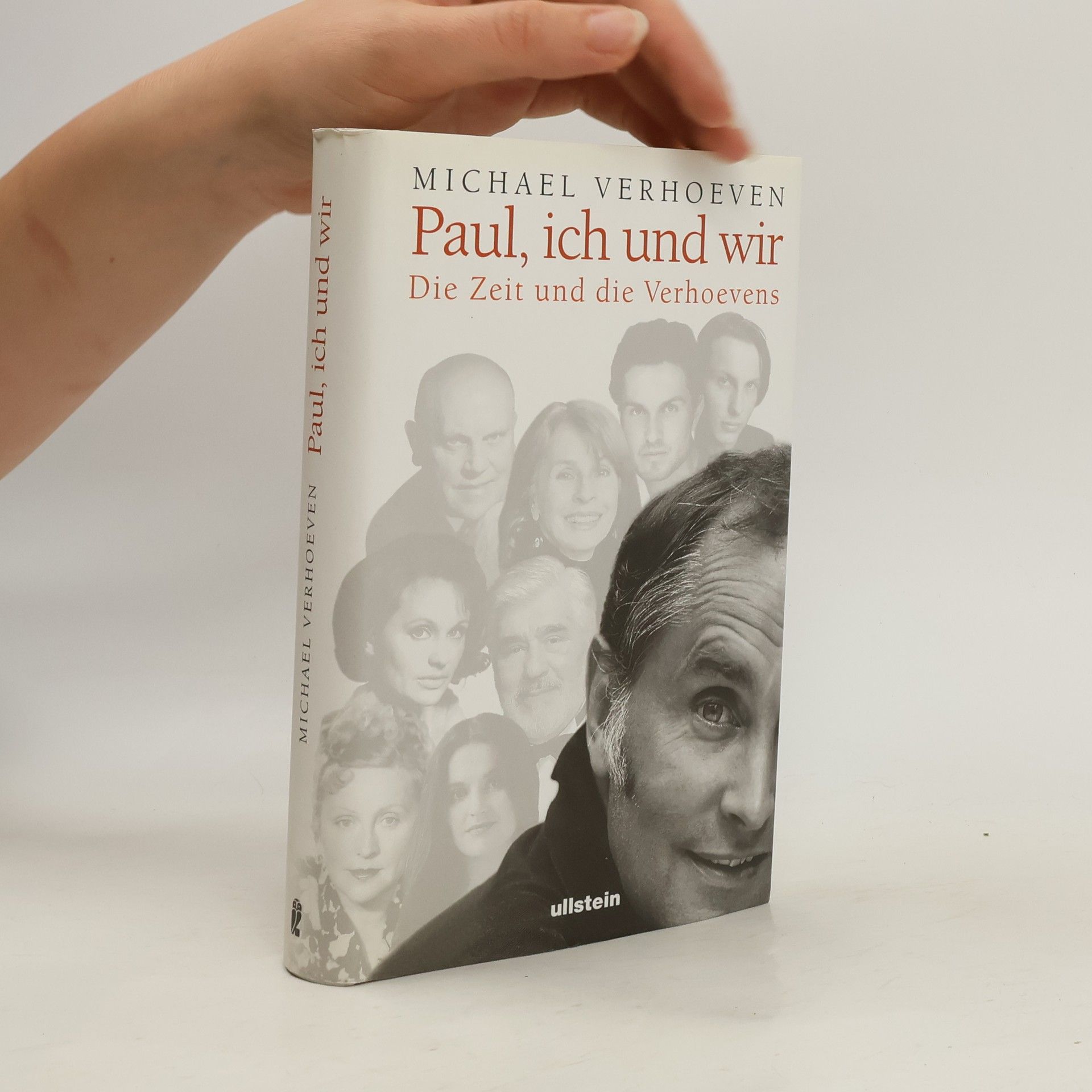 Michael Verhoeven Paul, ich und wir