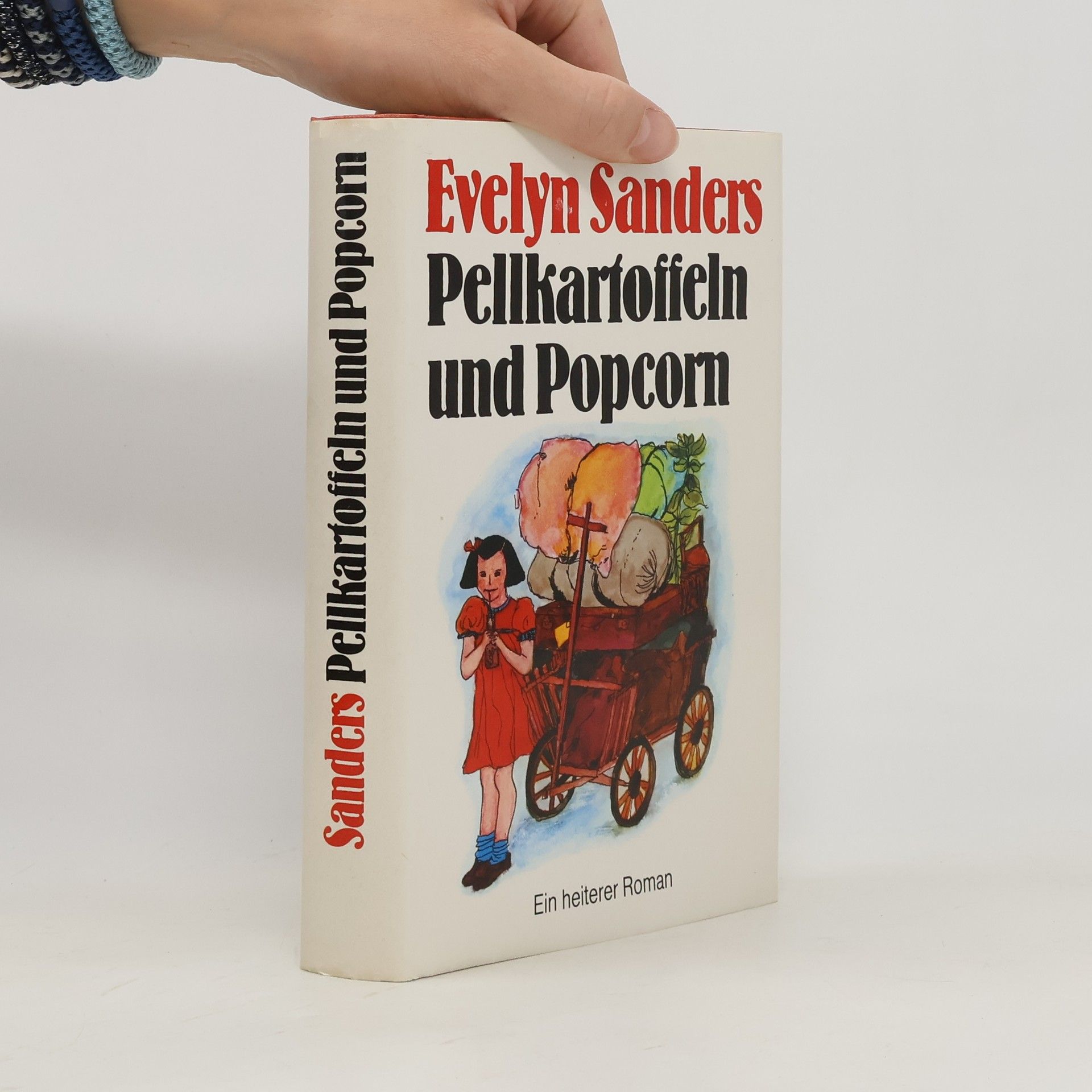 Evelyn Sanders Pellkartoffeln und Popcorn