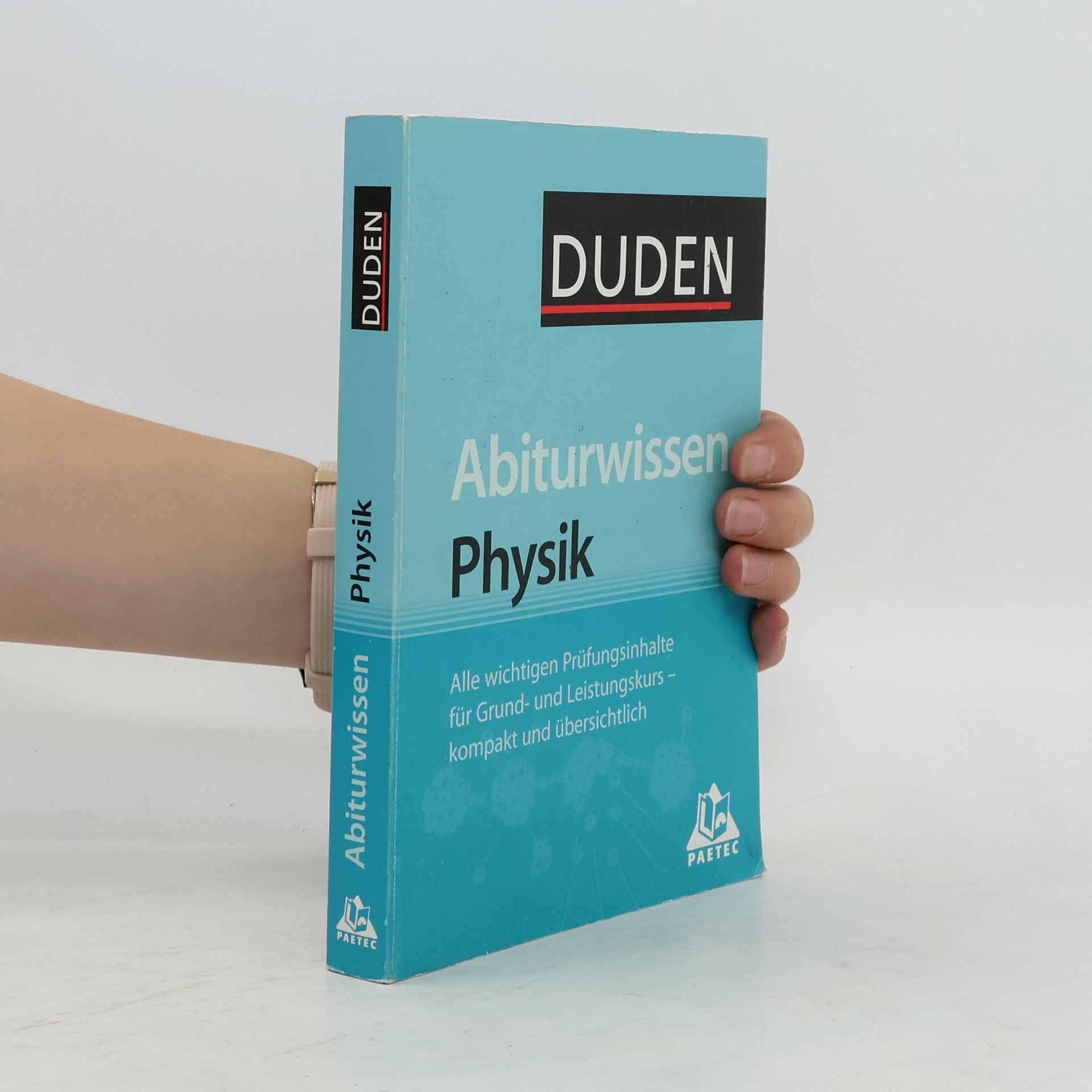 Hans-Lothar Meyer Duden, Abiturwissen Physik