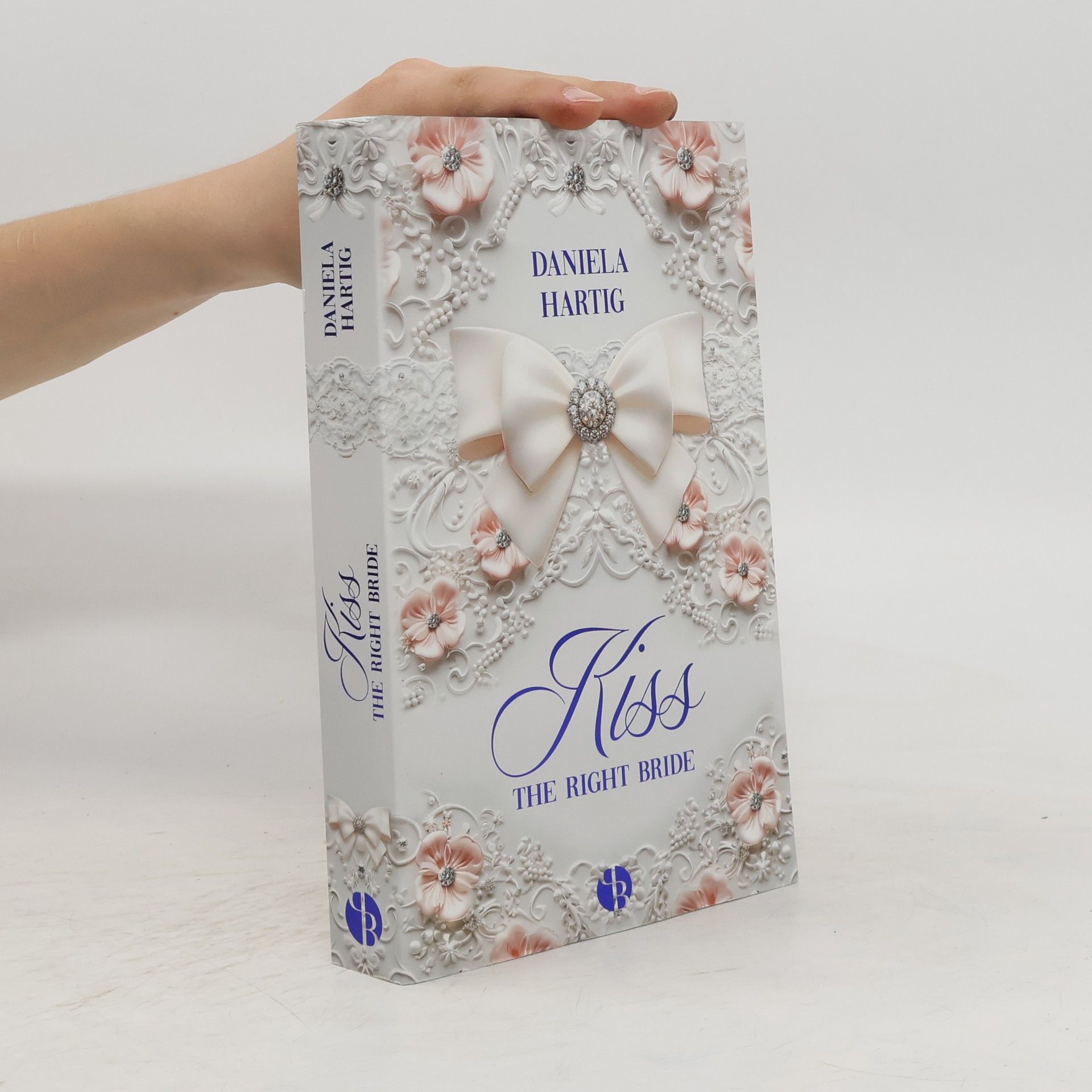 Daniela Hartig Kiss the Right Bride