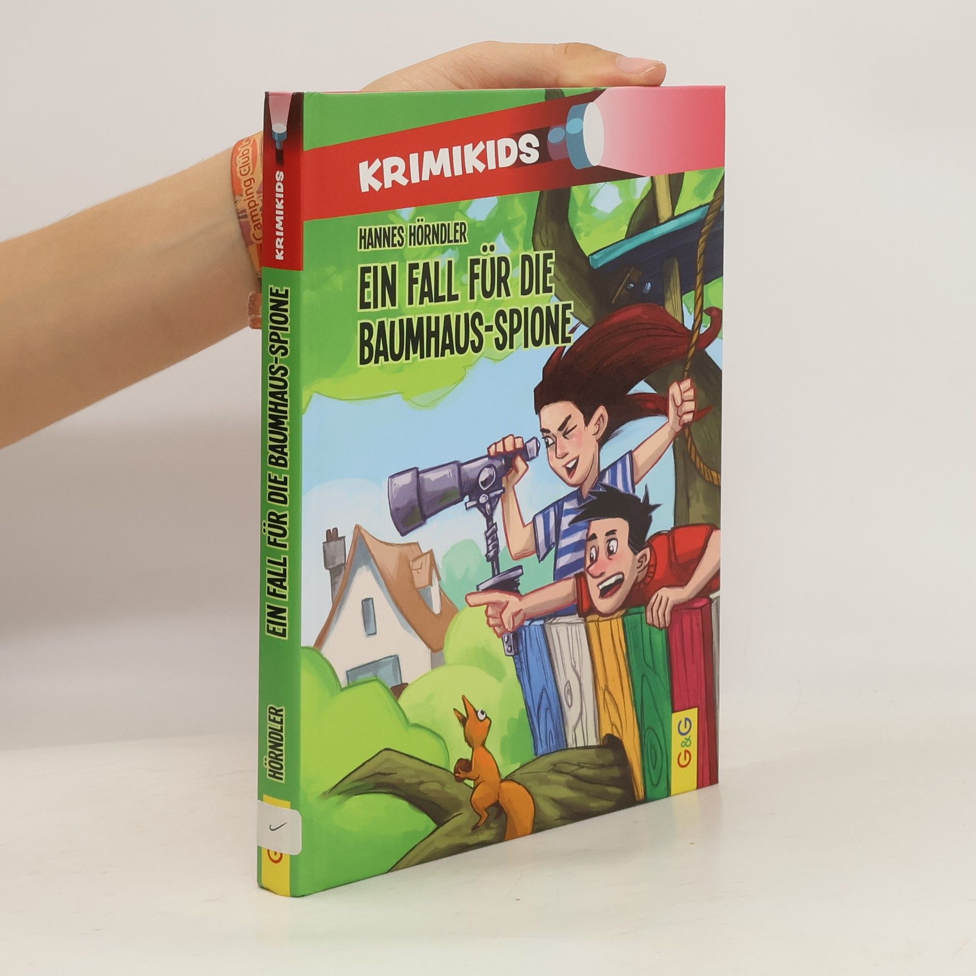 Hannes Hörndler Ein Fall für die Baumhaus-Spione
