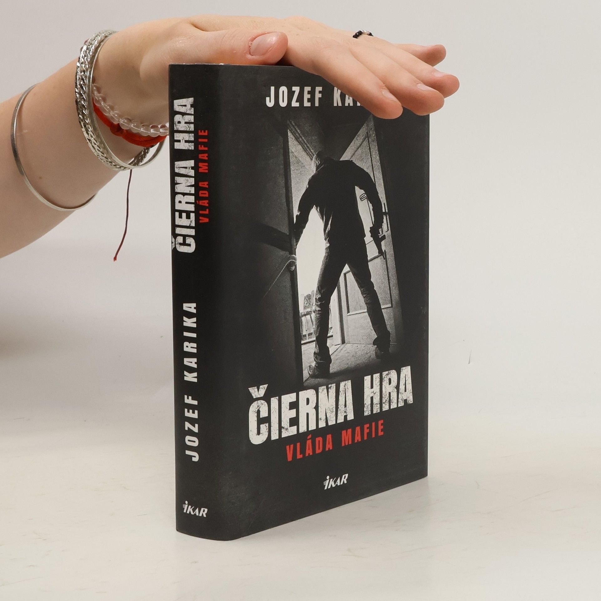 Jozef Karika Čierna hra: Vláda mafie