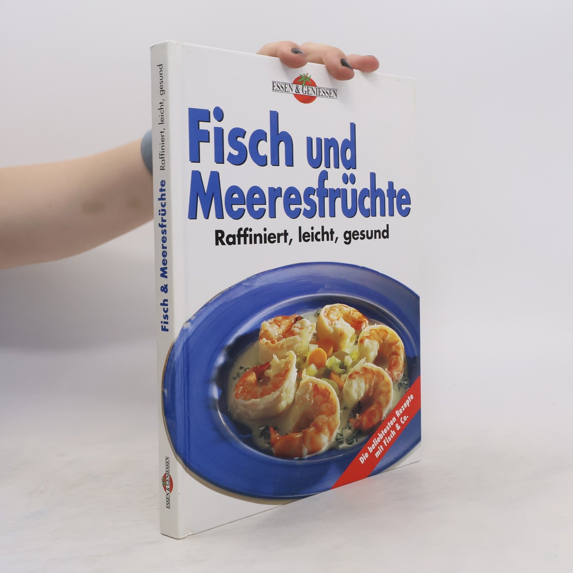 Collectif d'auteurs Fisch und Meeresfrüchte