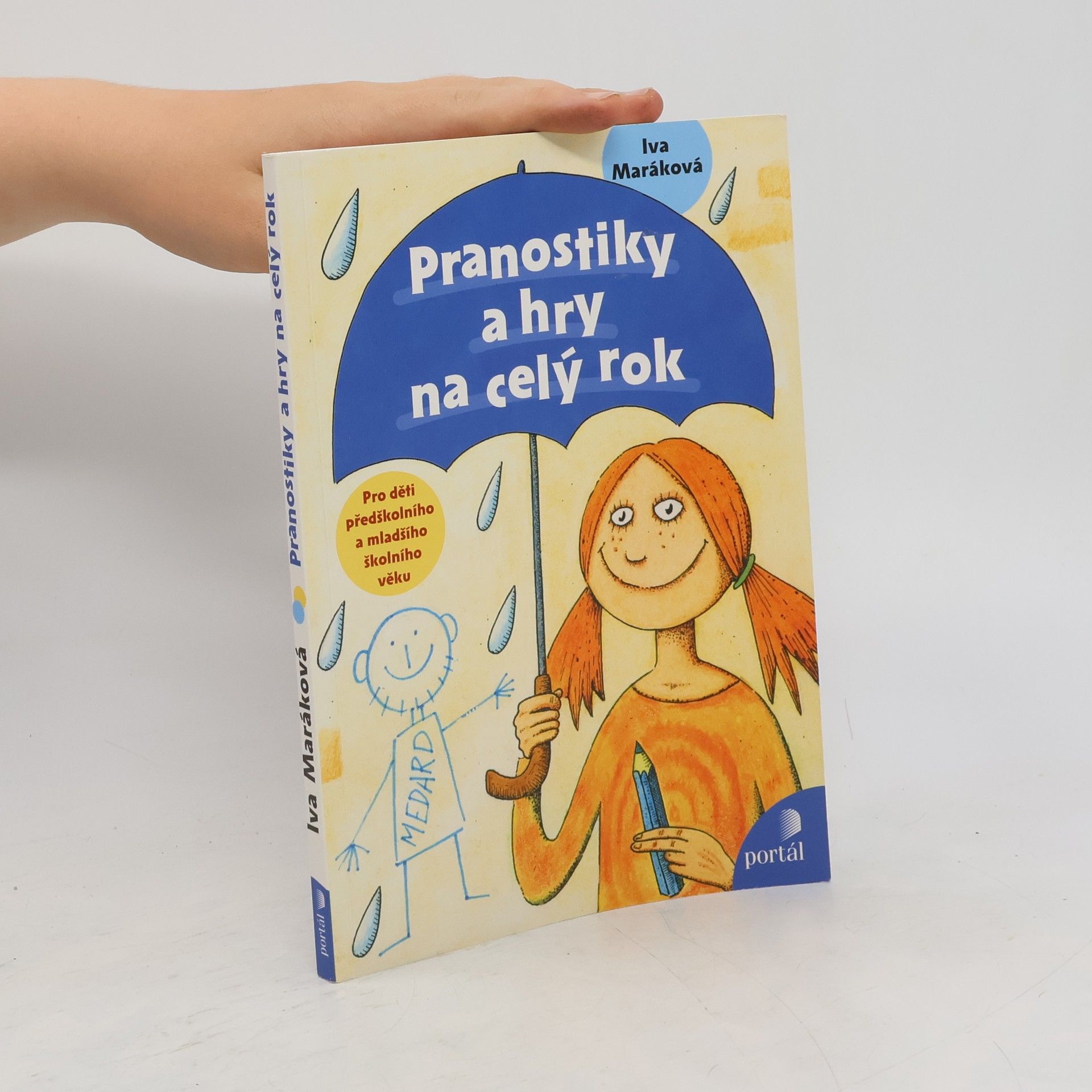 Ivana Maráková Pranostiky a hry na celý rok
