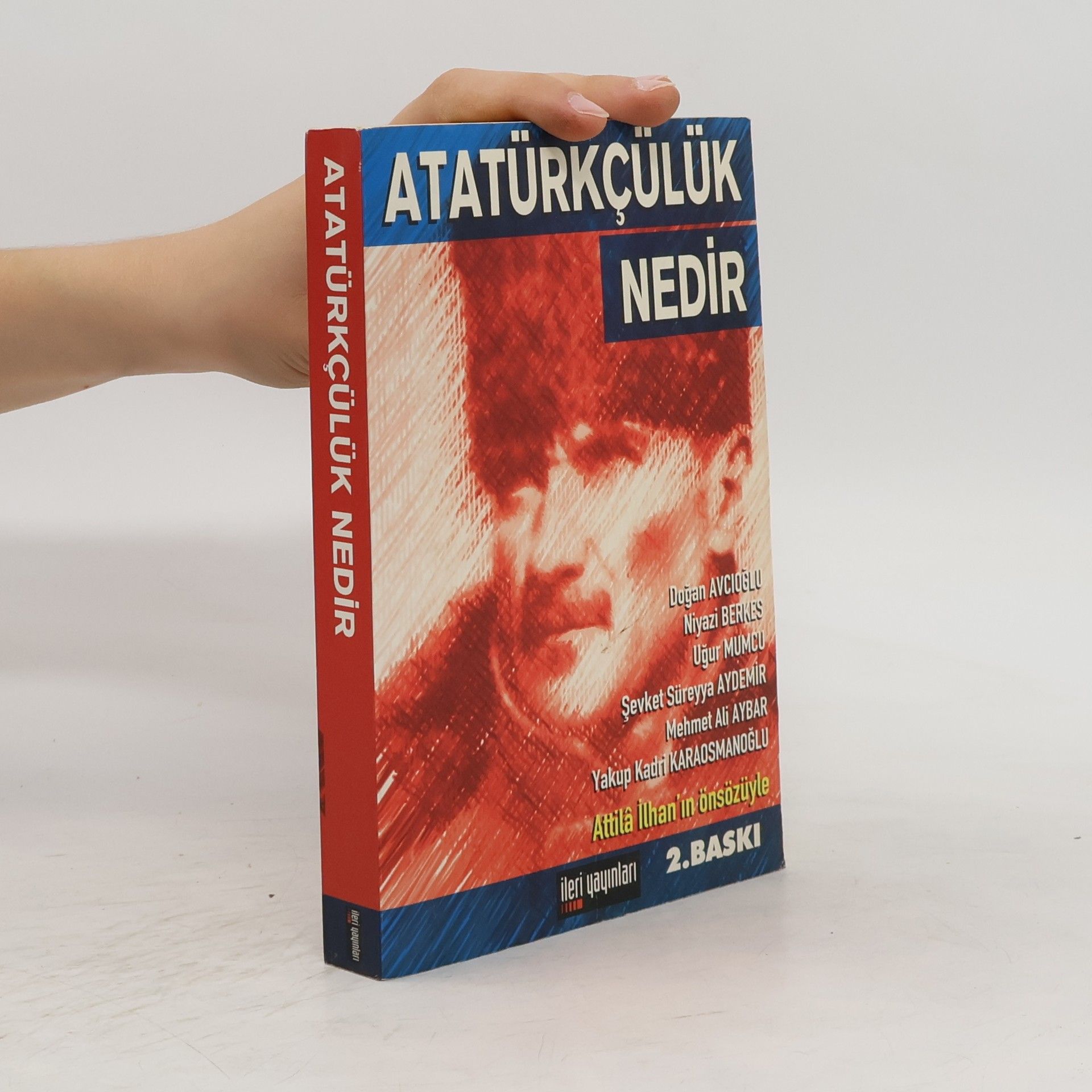 Doğan Avcıoğlu Atatürkçülük nedir?