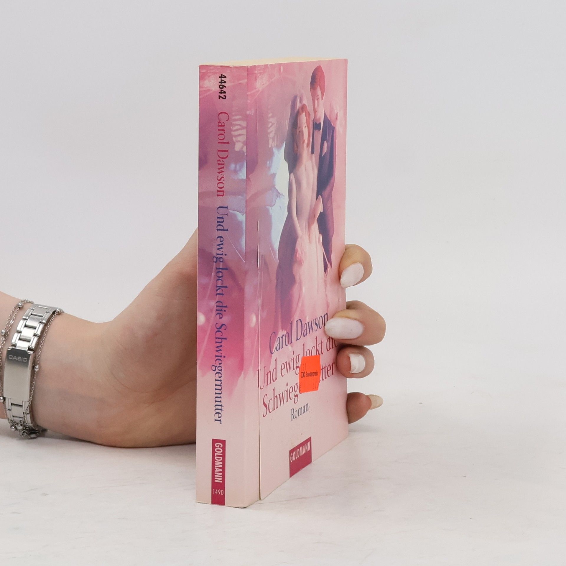 Carol Dawson Und ewig lockt die Schwiegermutter