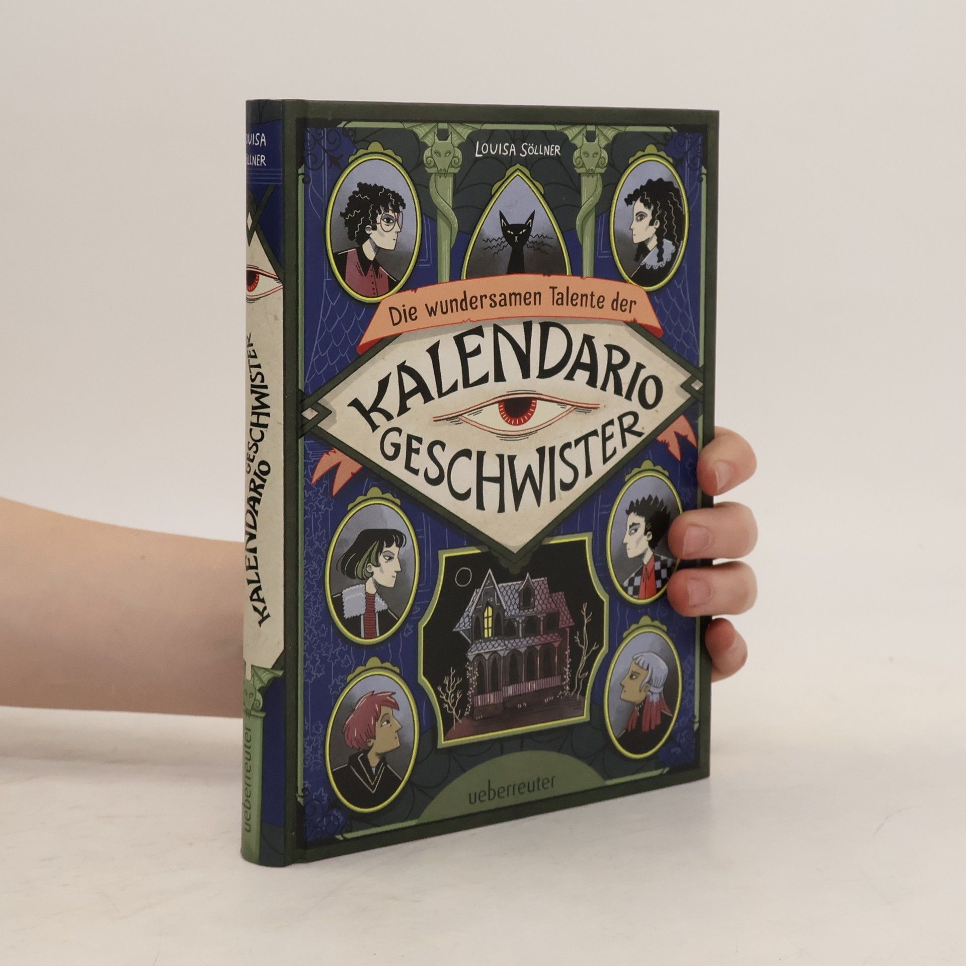 Louisa Söllner Die wundersamen Talente der Kalendario-Geschwister: Skurril, komisch, magisch - eine Detektivgeschichte der besonderen Art!