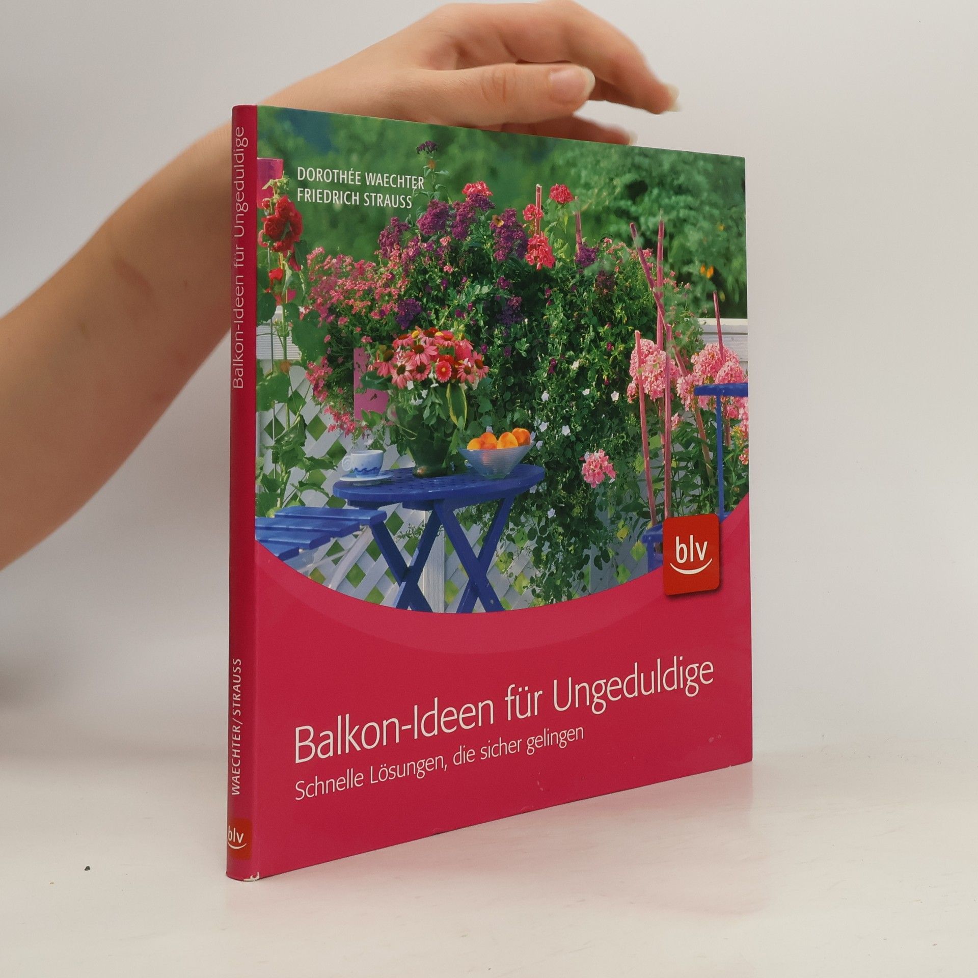 Dorothée Waechter Balkon-Ideen für Ungeduldige