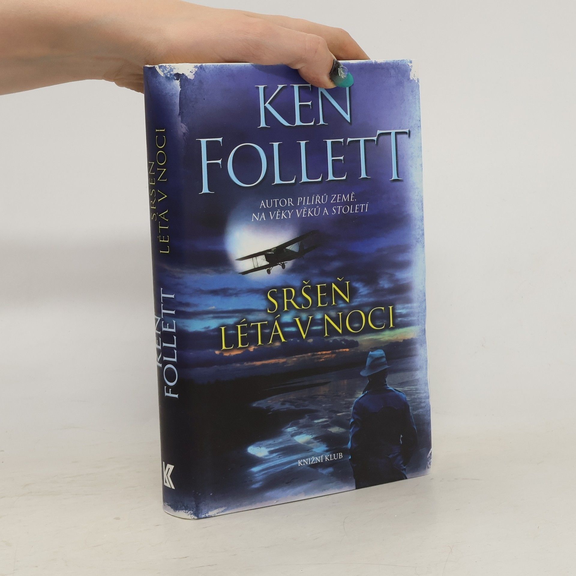 Ken Follett Sršeň létá v noci