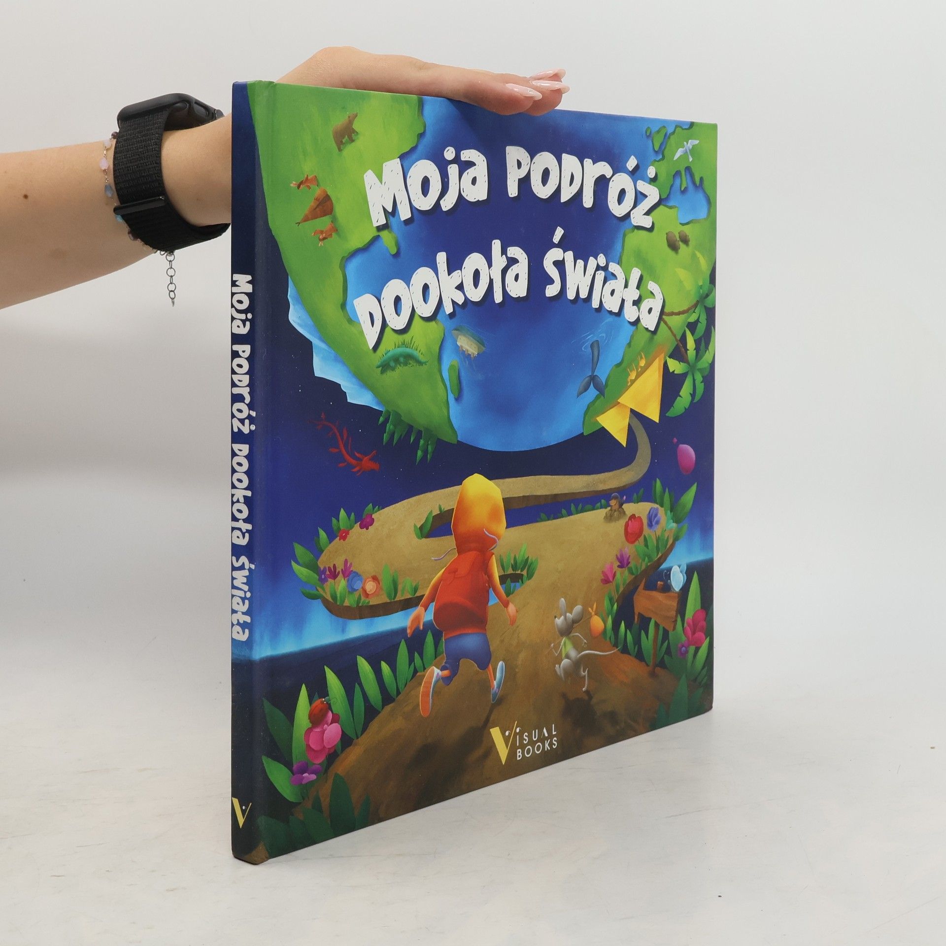 Autorenkollektiv Moja podróż dookoła świata