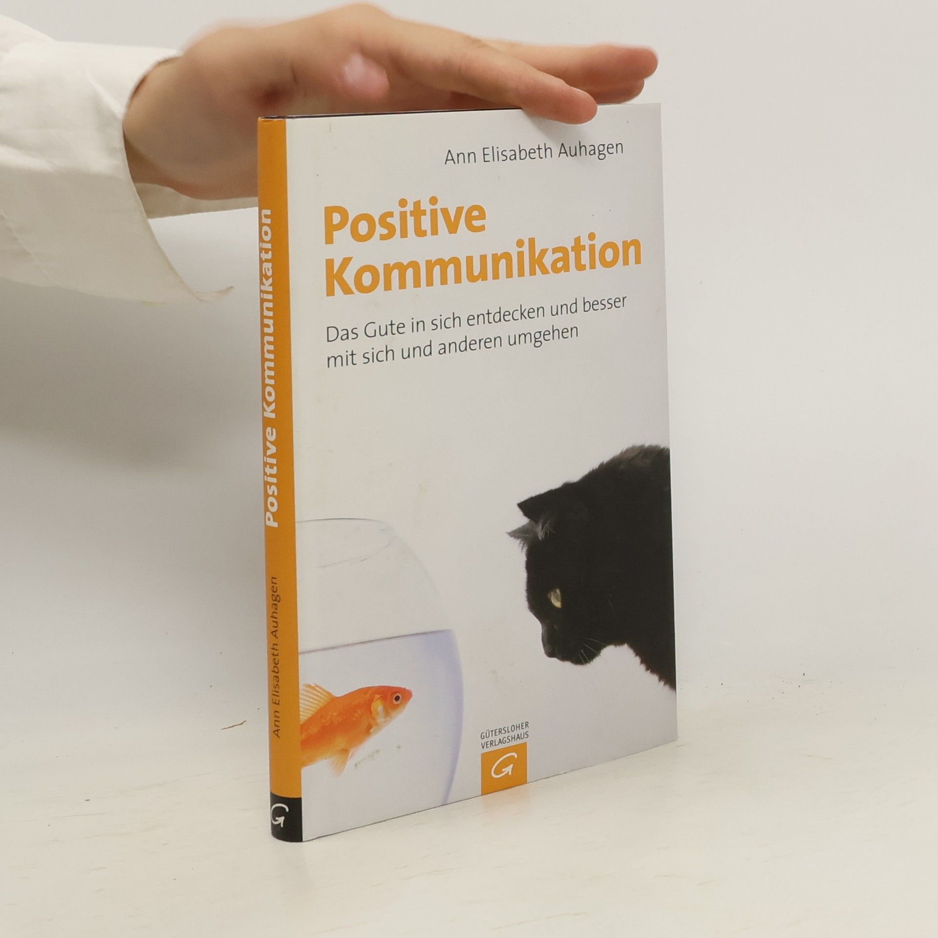 Ann Elisabeth Auhagen Positive Kommunikation