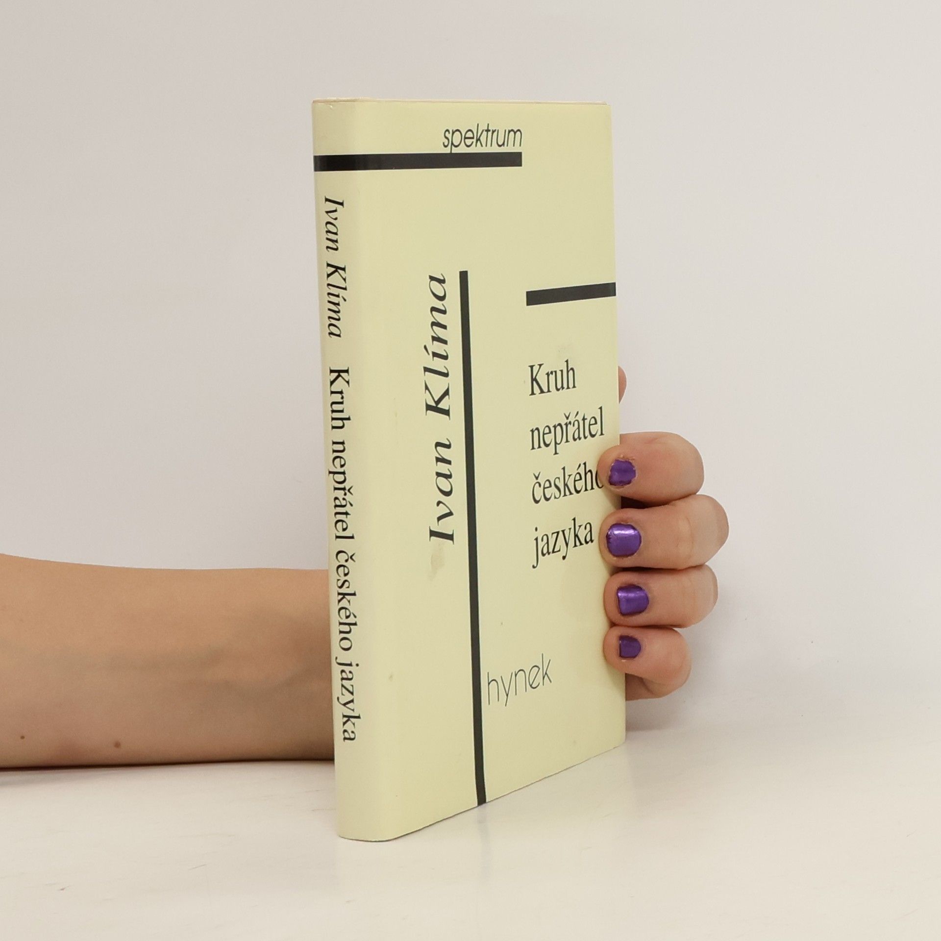 Ivan Klíma Kruh nepřátel českého jazyka