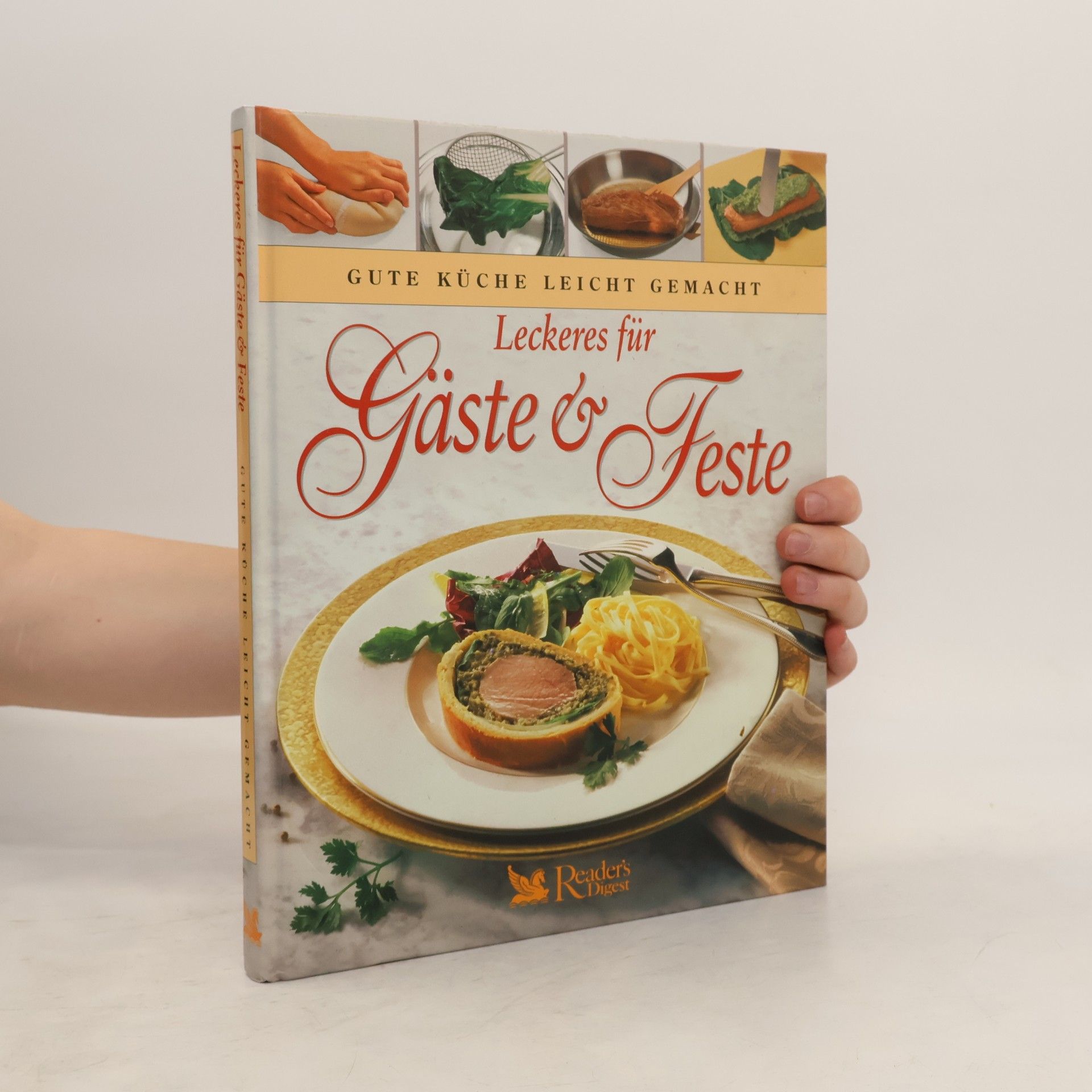 Anne Willan Leckeres für Gäste & Feste