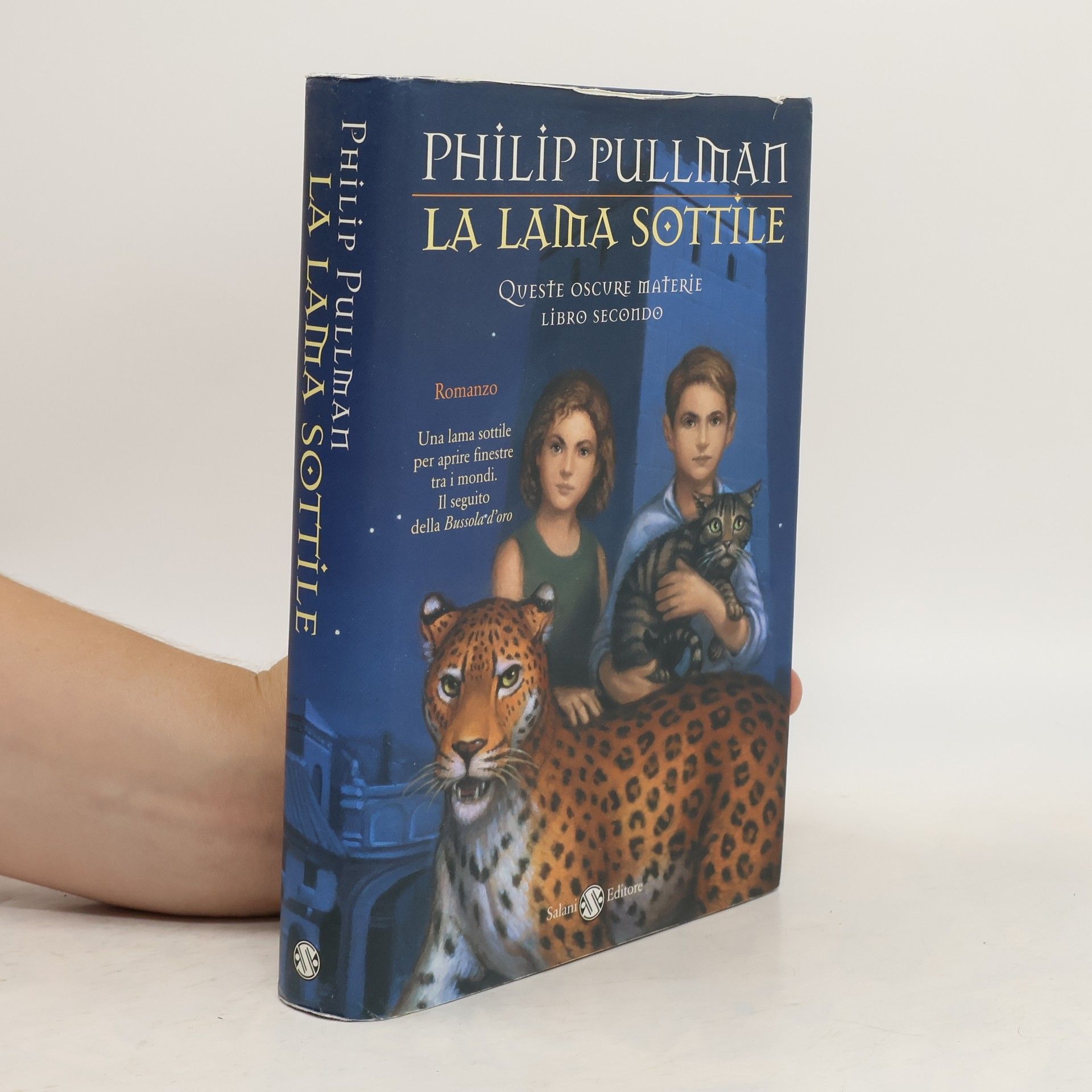 Philip Pullman La Lama Sottile. Queste oscure materie