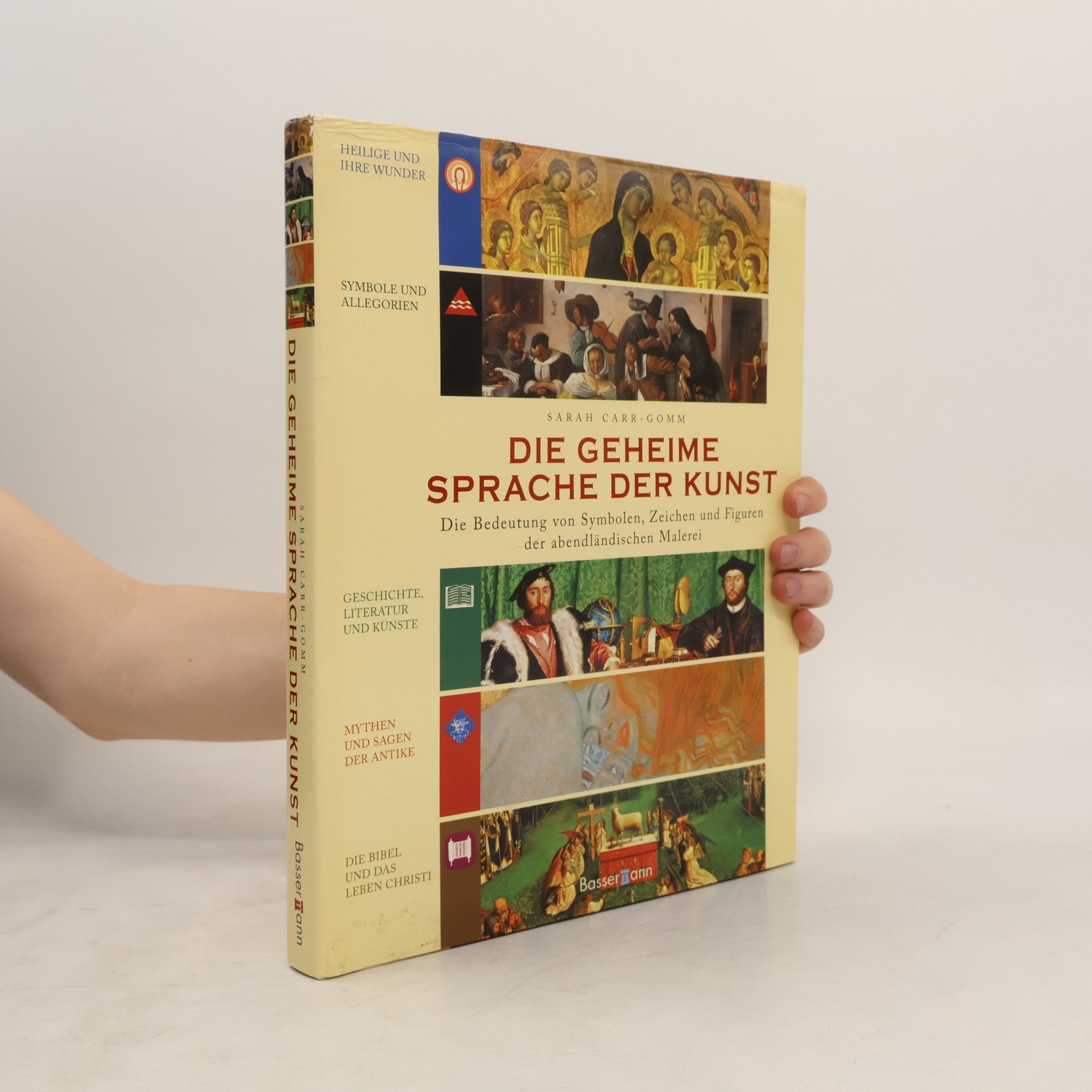 Sarah Carr Gomm Die geheime Sprache der Kunst