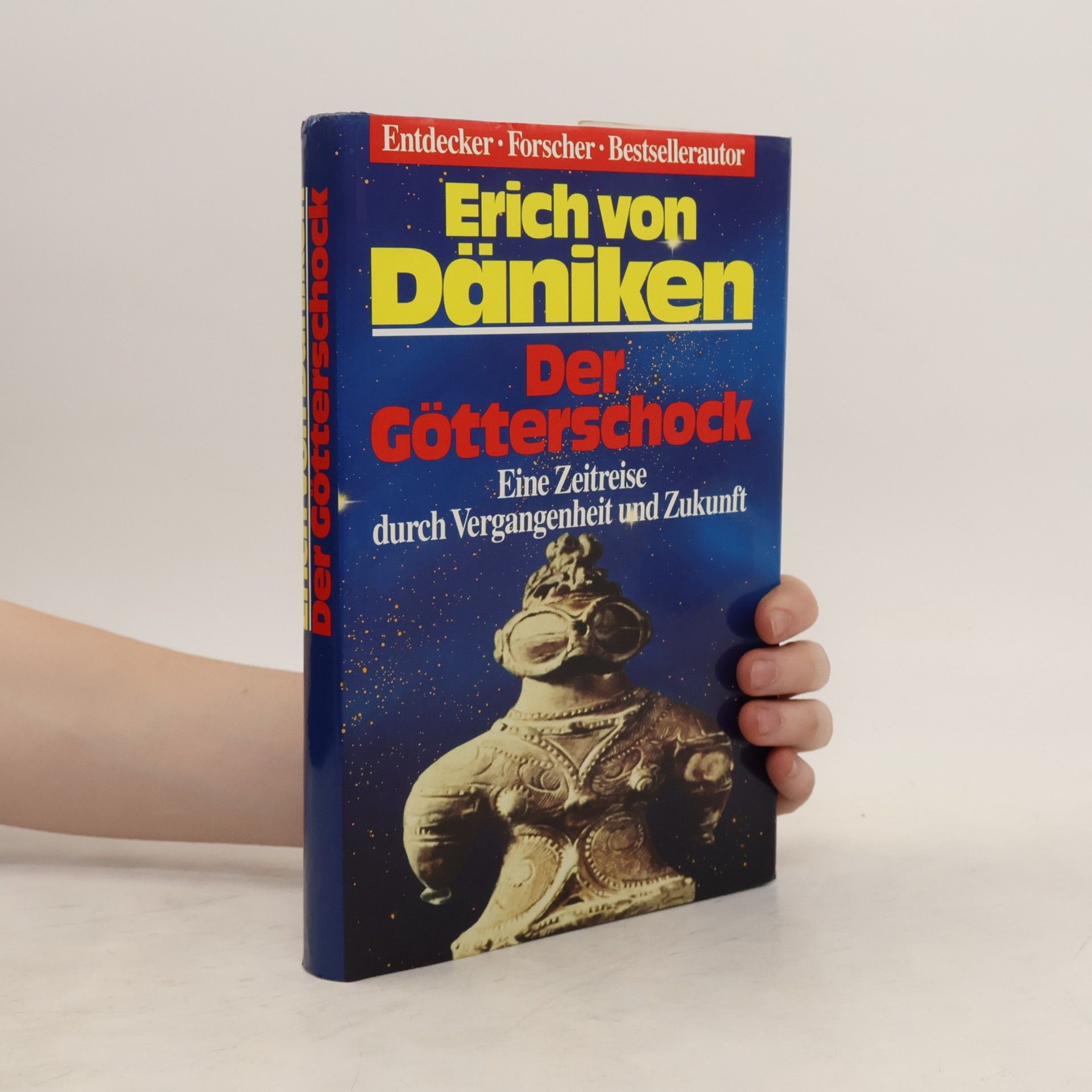 Erich von Däniken Der Götterschock