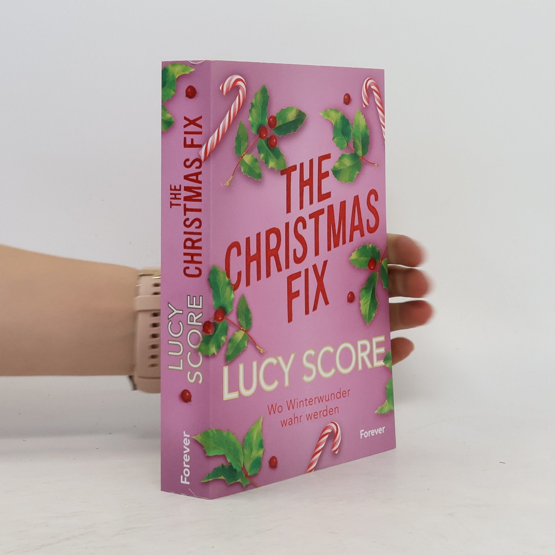 Lucy Score The Christmas Fix. Wo Winterwunder wahr werden | Von der Autorin von »Things We Never Got Over« die Small-Town-Weihnachtsromance