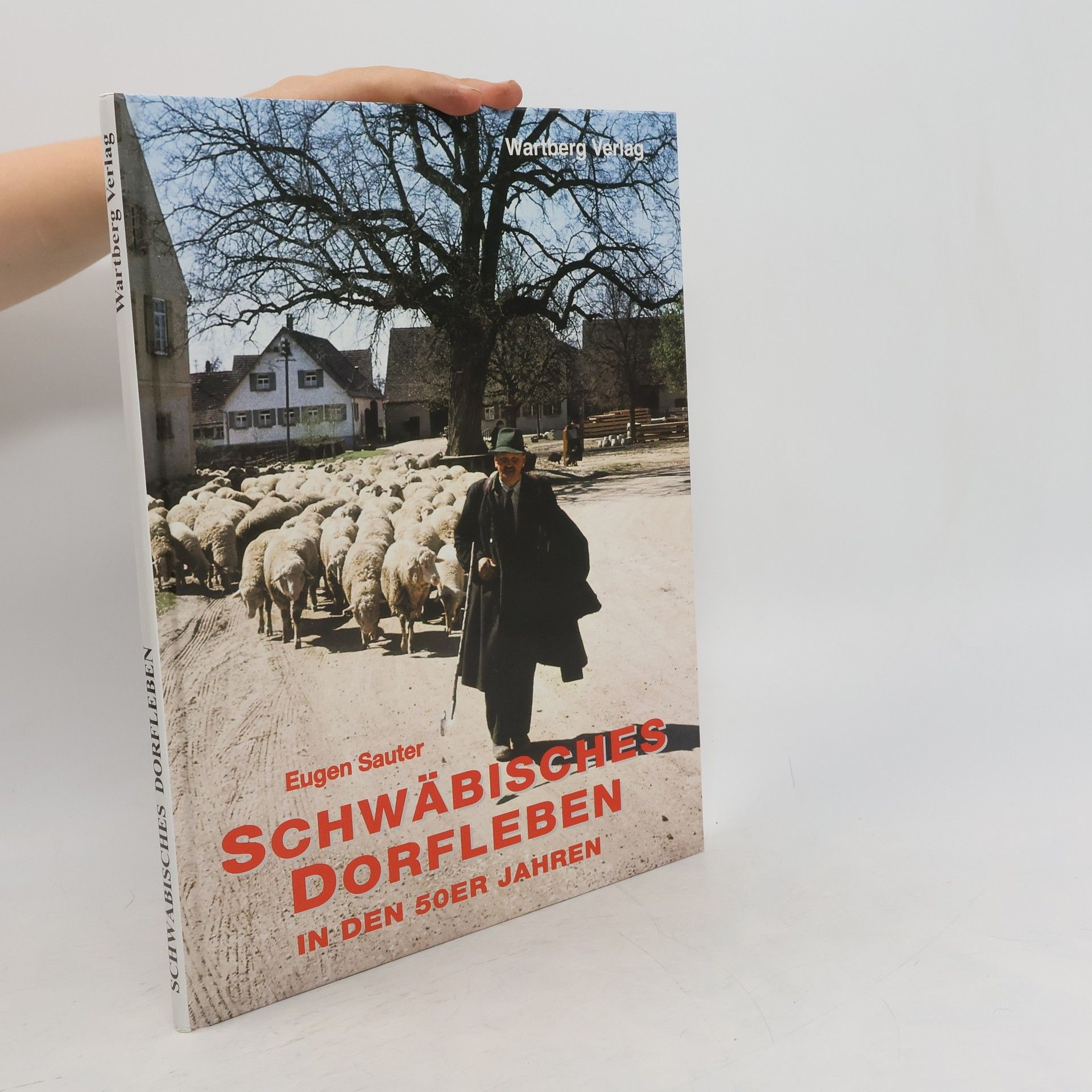 Eugen Sauter Kindheit auf dem Lande in den 50er Jahren