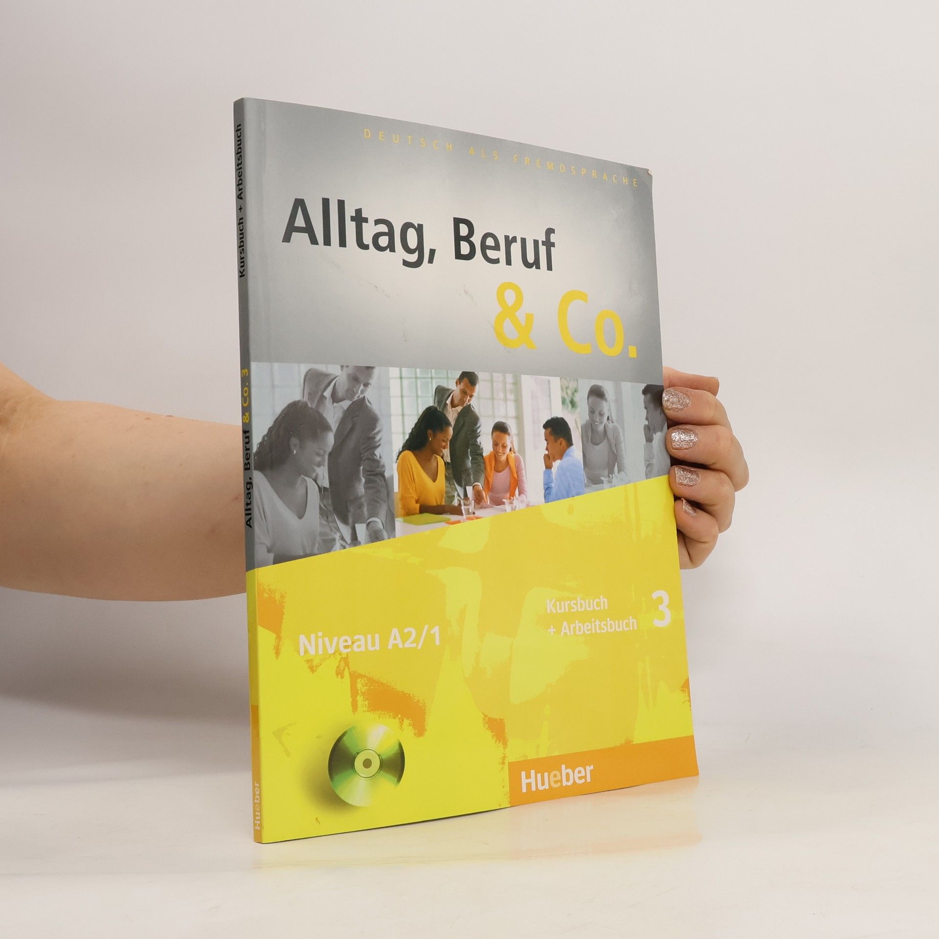 Norbert M. Becker Alltag, Beruf & Co. Kursbuch + Arbeitsbuch. 3