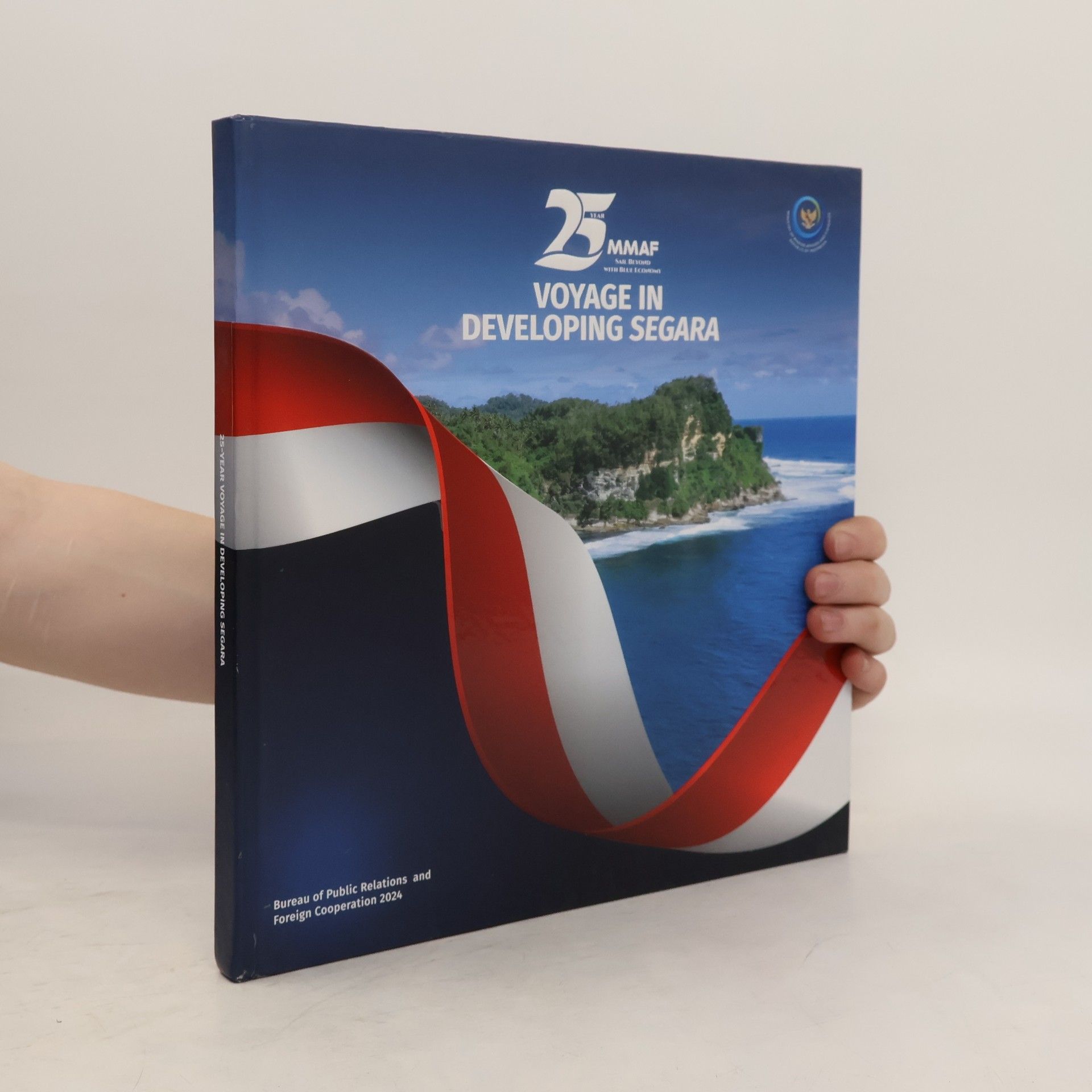 Collectif d'auteurs 25-Year Voyage in Developing Segara