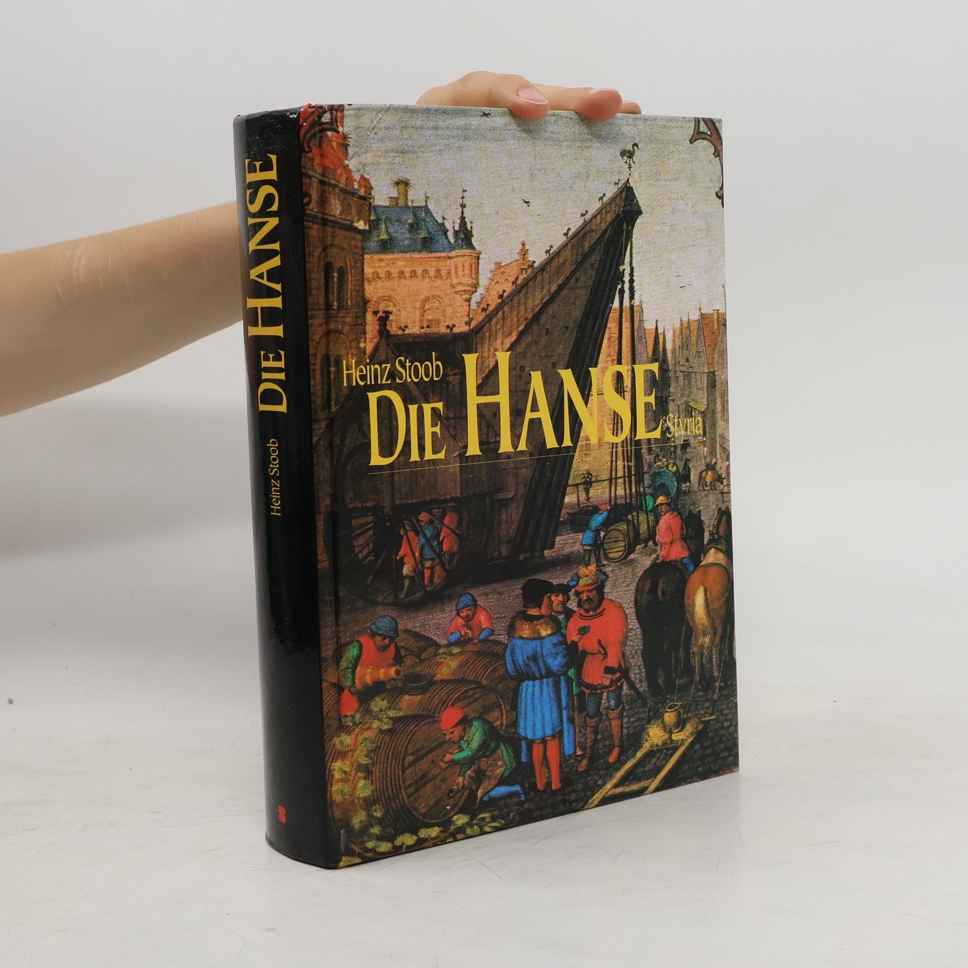 Heinz Stoob Die Hanse