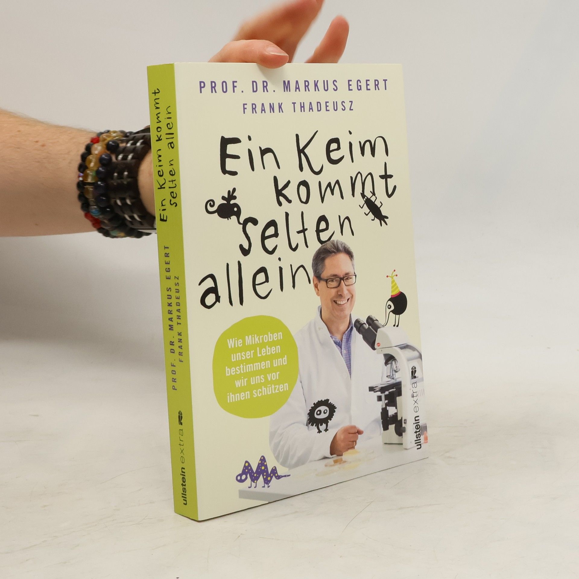 Markus Egert Ein Keim kommt selten allein