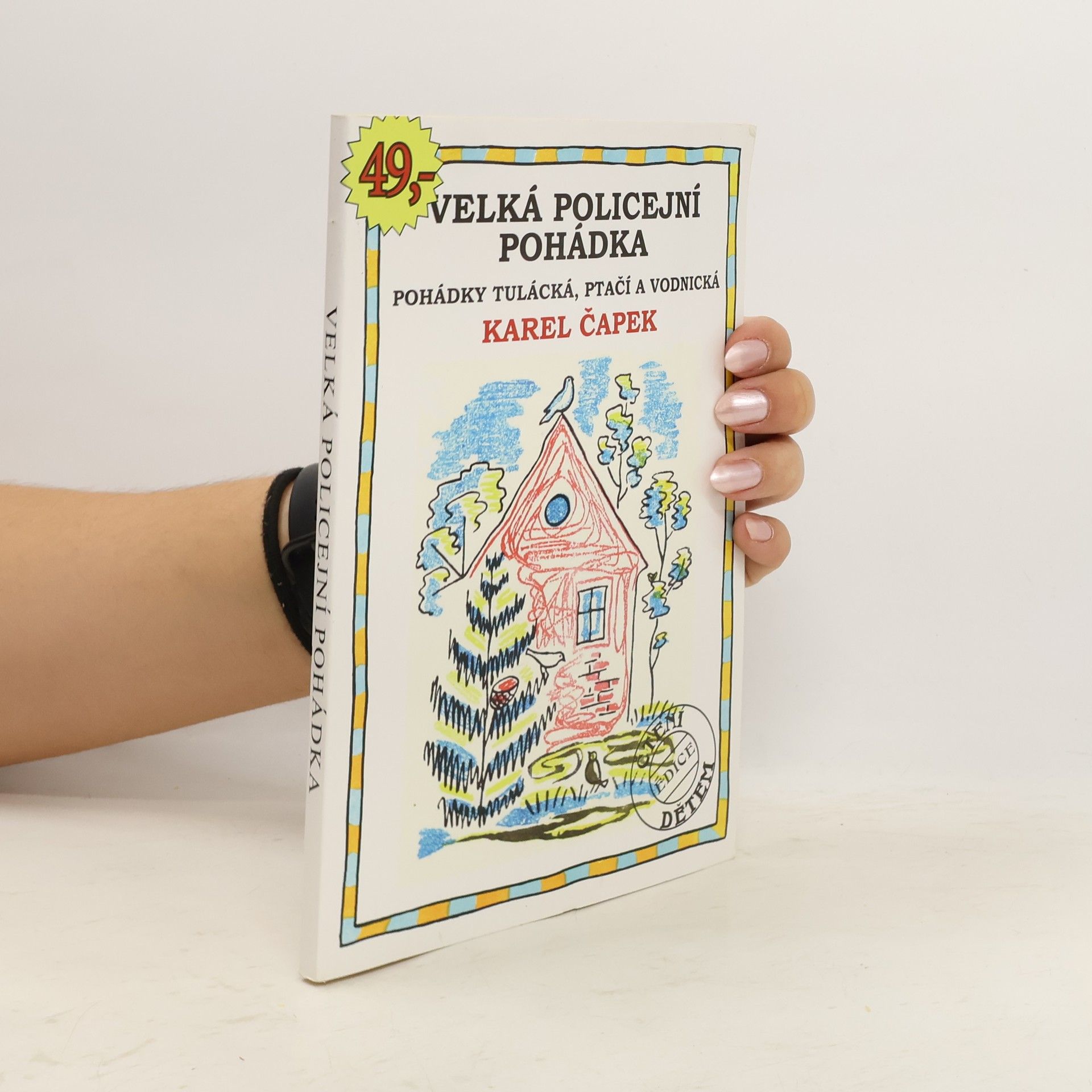 Karel Čapek Velká policejní pohádka