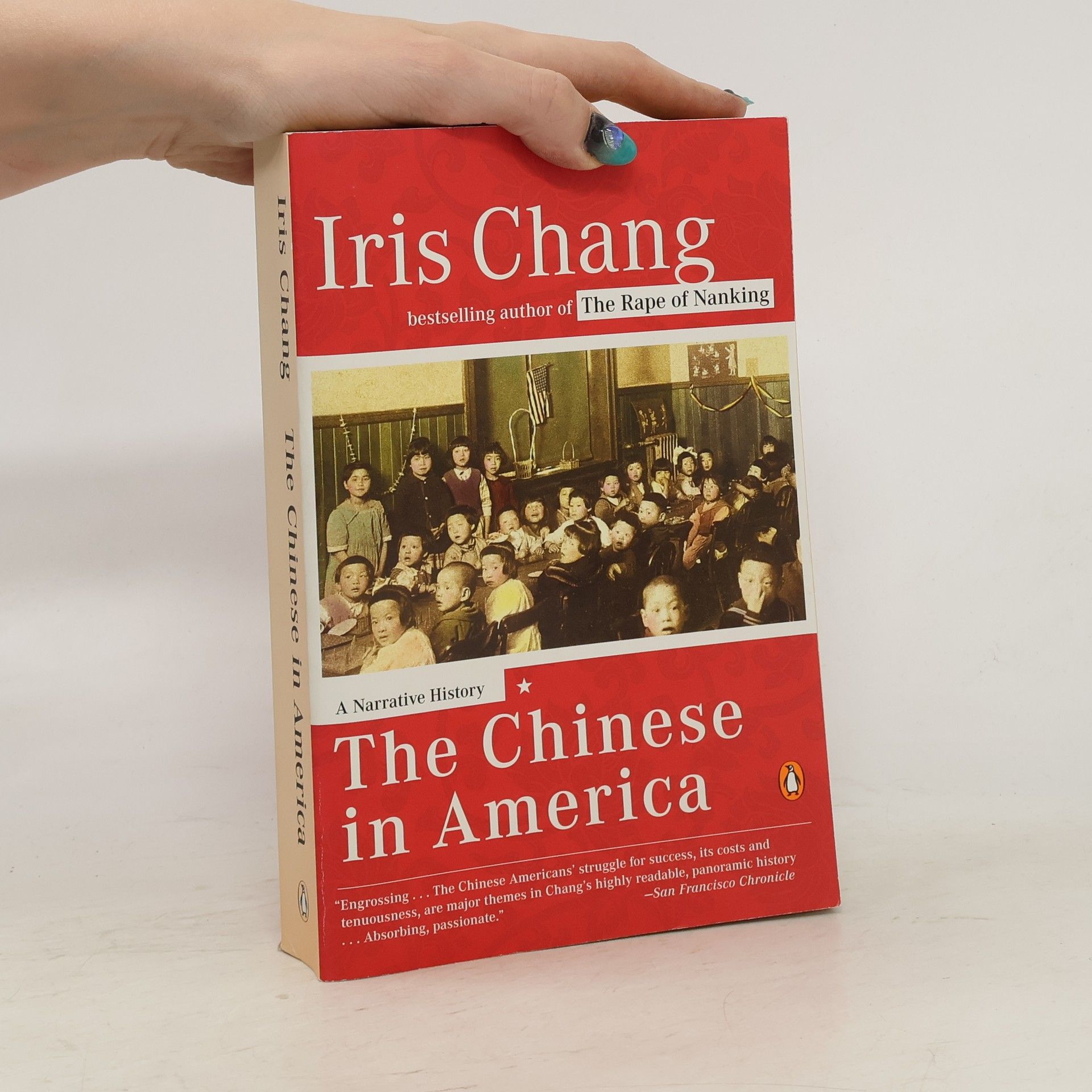 Iris Chang The Chinese in America