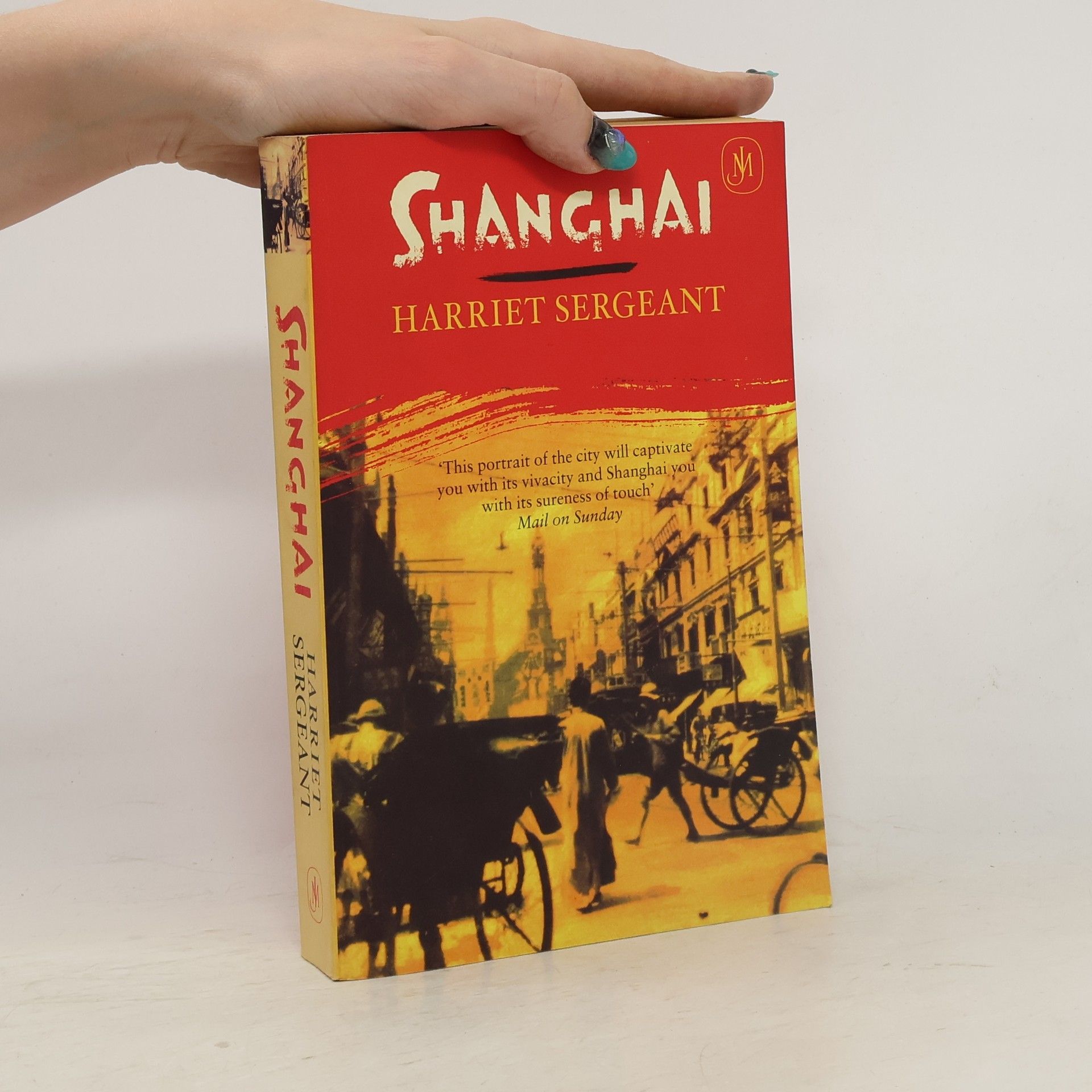 Harriet Sergeant Shanghai