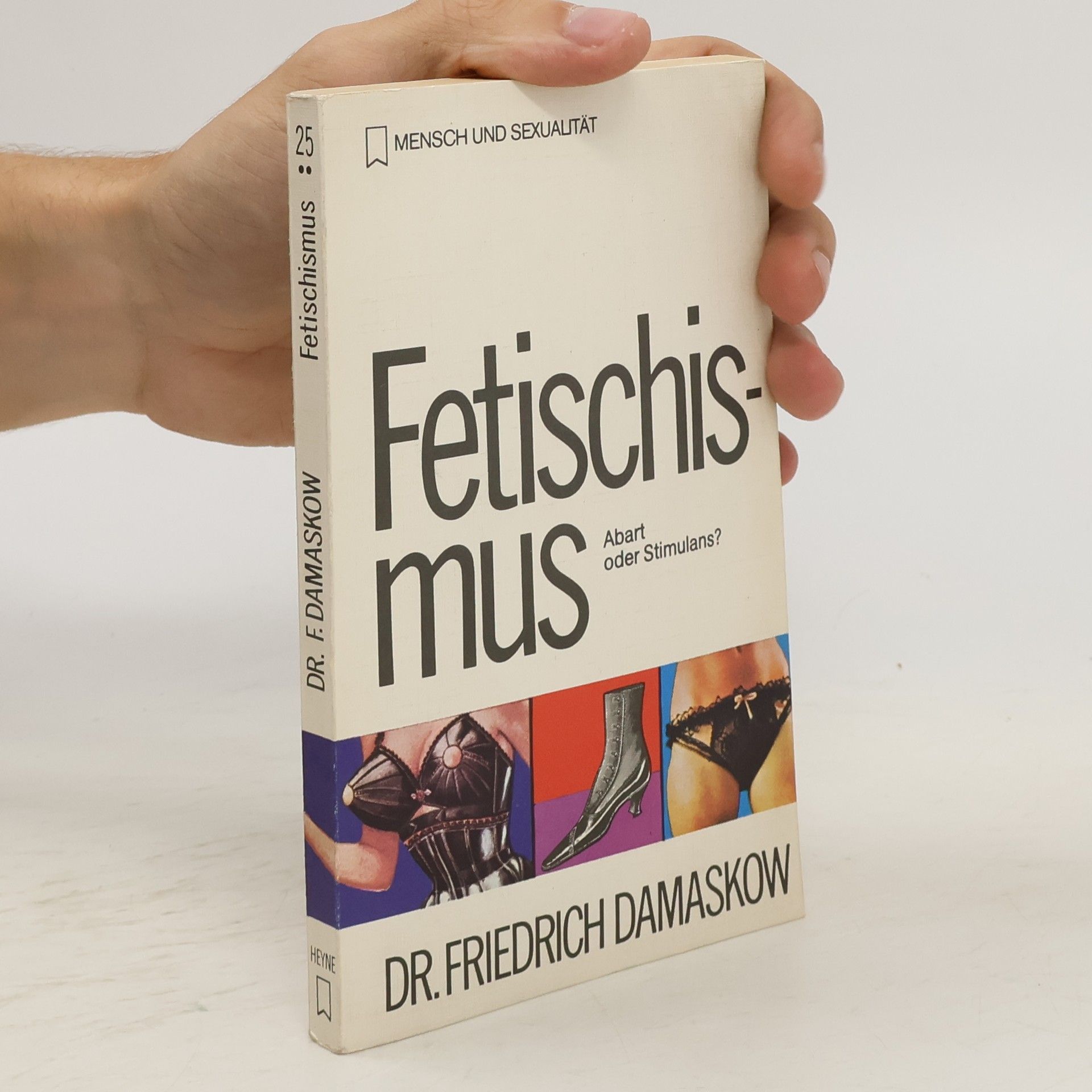 Friedrich Damaskow Fetischismus