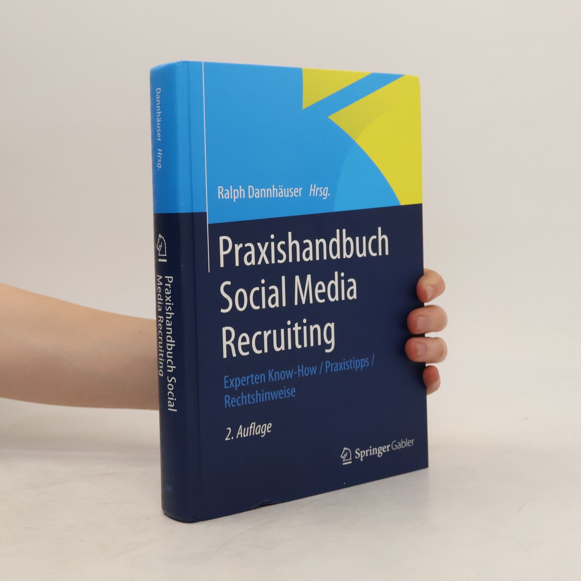 Ralph Dannhäuser Praxishandbuch Social media recruiting