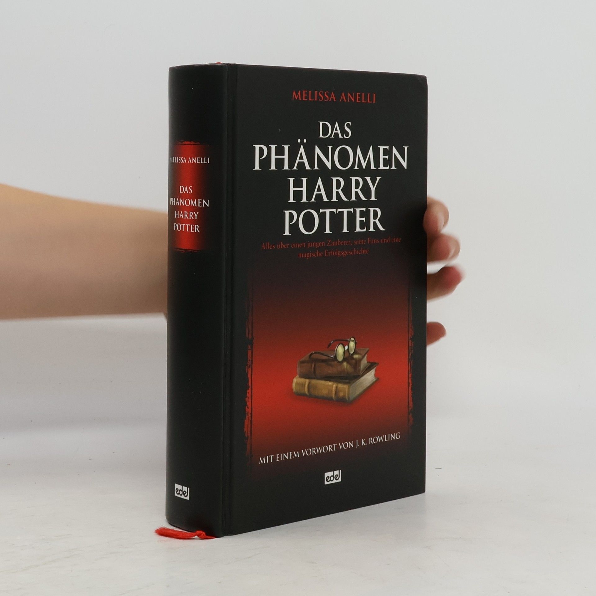 Melissa Anelli Das Phänomen Harry Potter