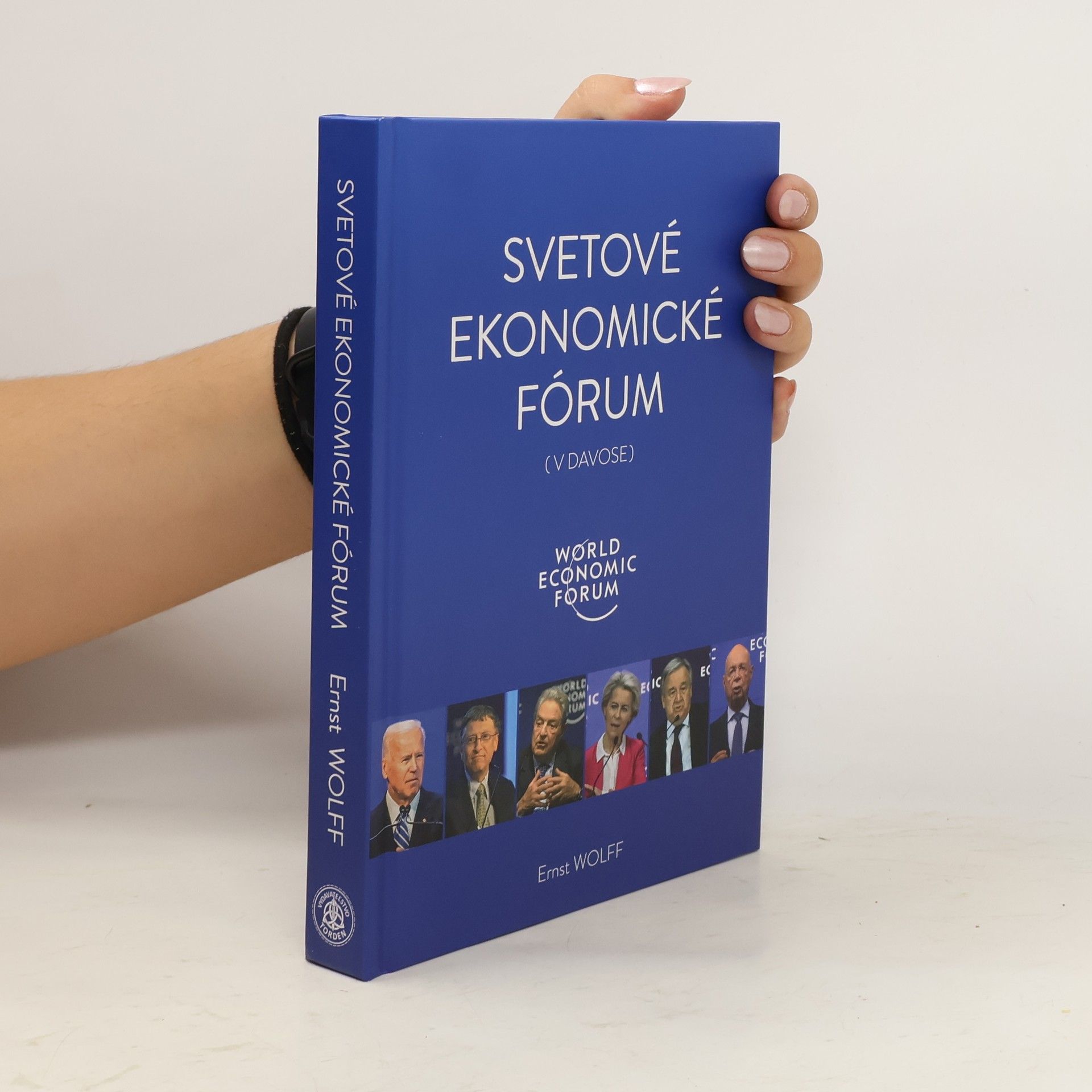 Ernst Wolff Svetové ekonomické fórum (v Davose)