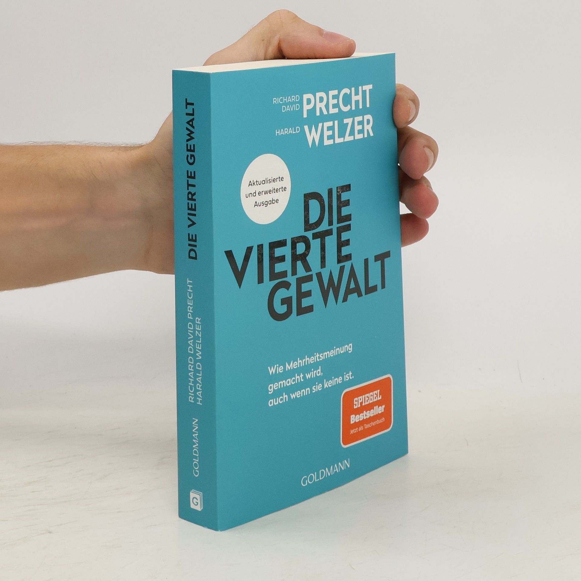 Richard David Precht Die vierte Gewalt