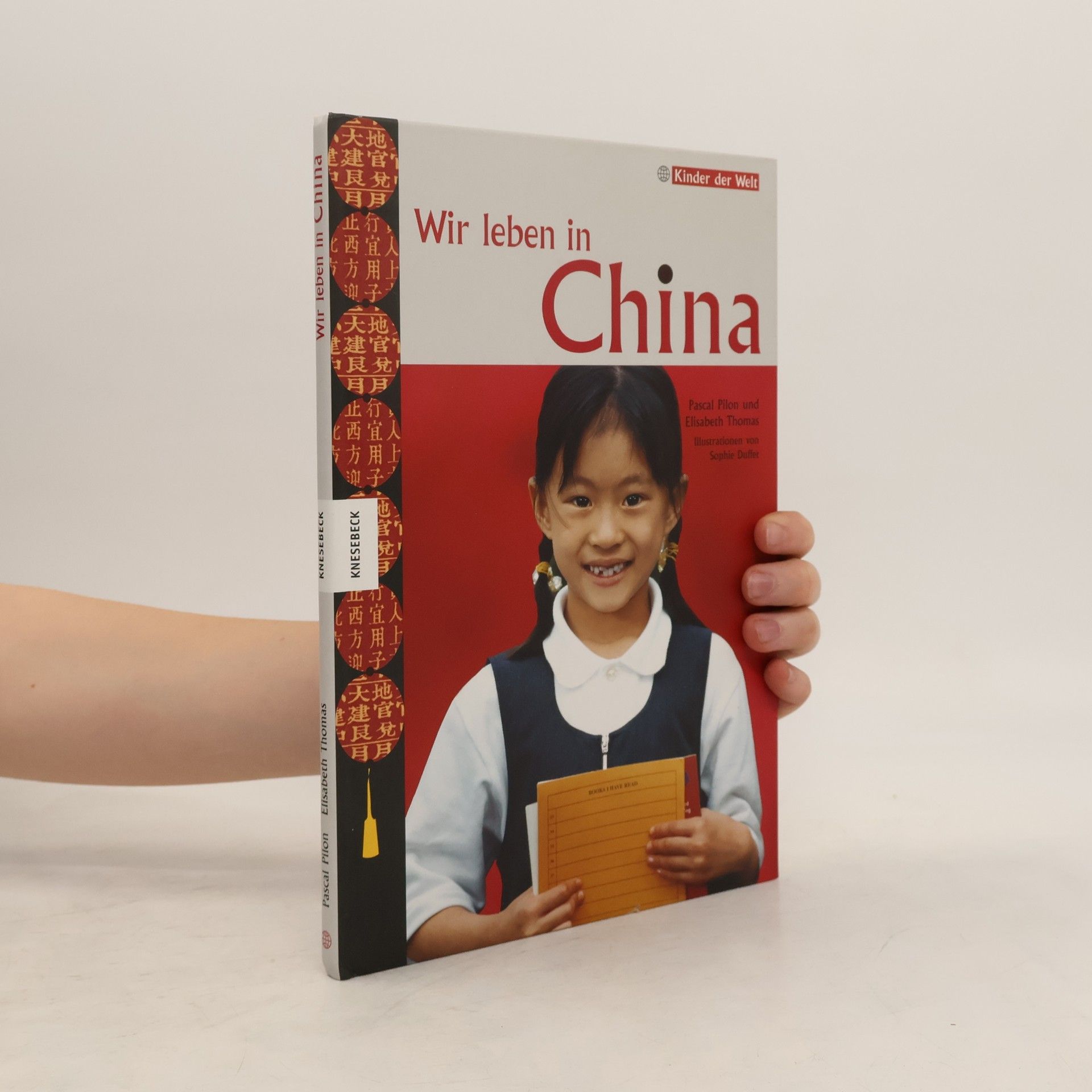 Pascal Pilon Wir leben in China