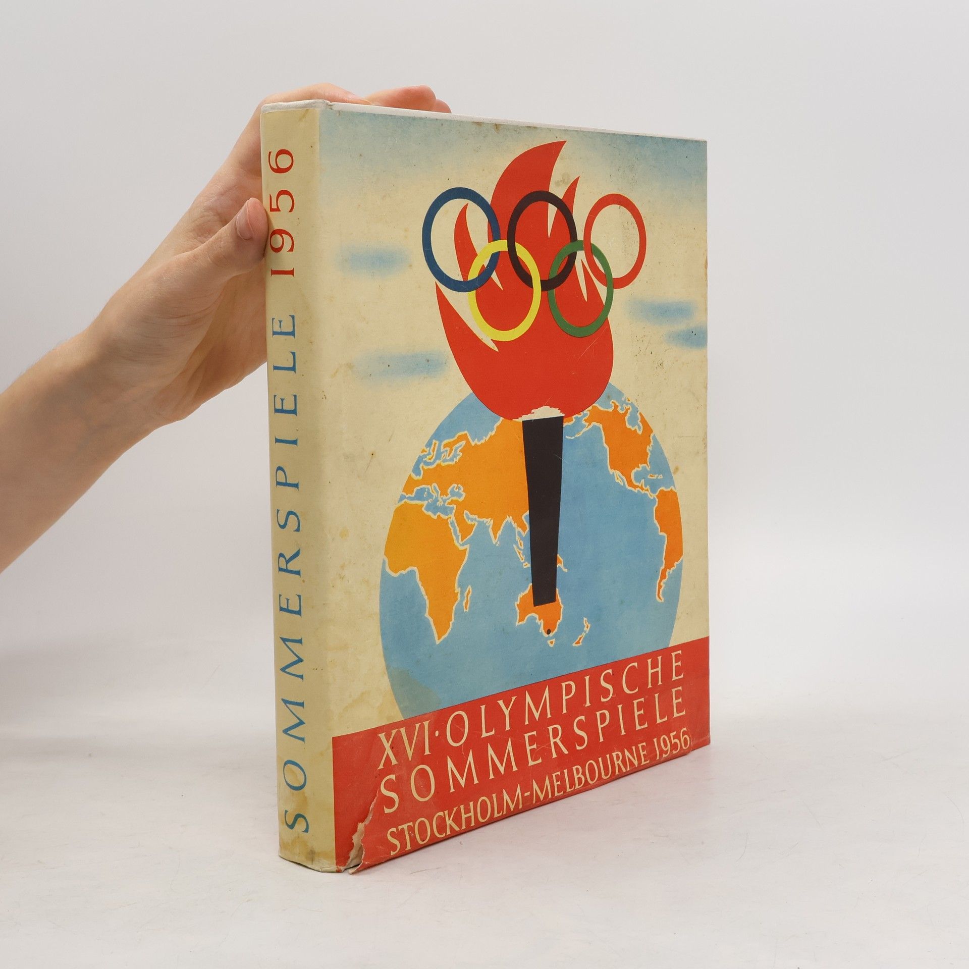 AA.VV. XVI. Olympischen Sommerspiele 1956. Stockholm und Melbourne