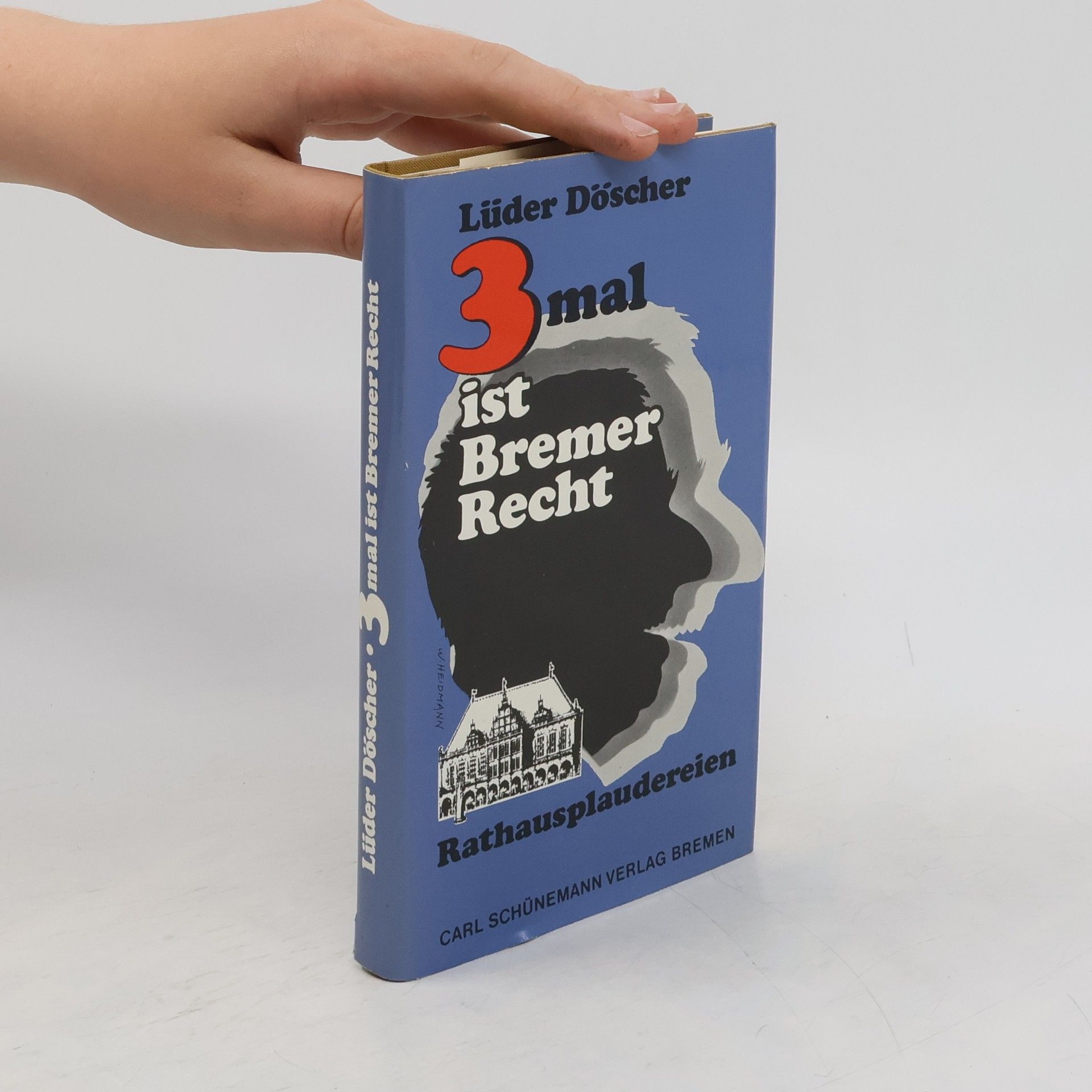 Lüder Döscher 3 [Drei] mal ist Bremer Recht