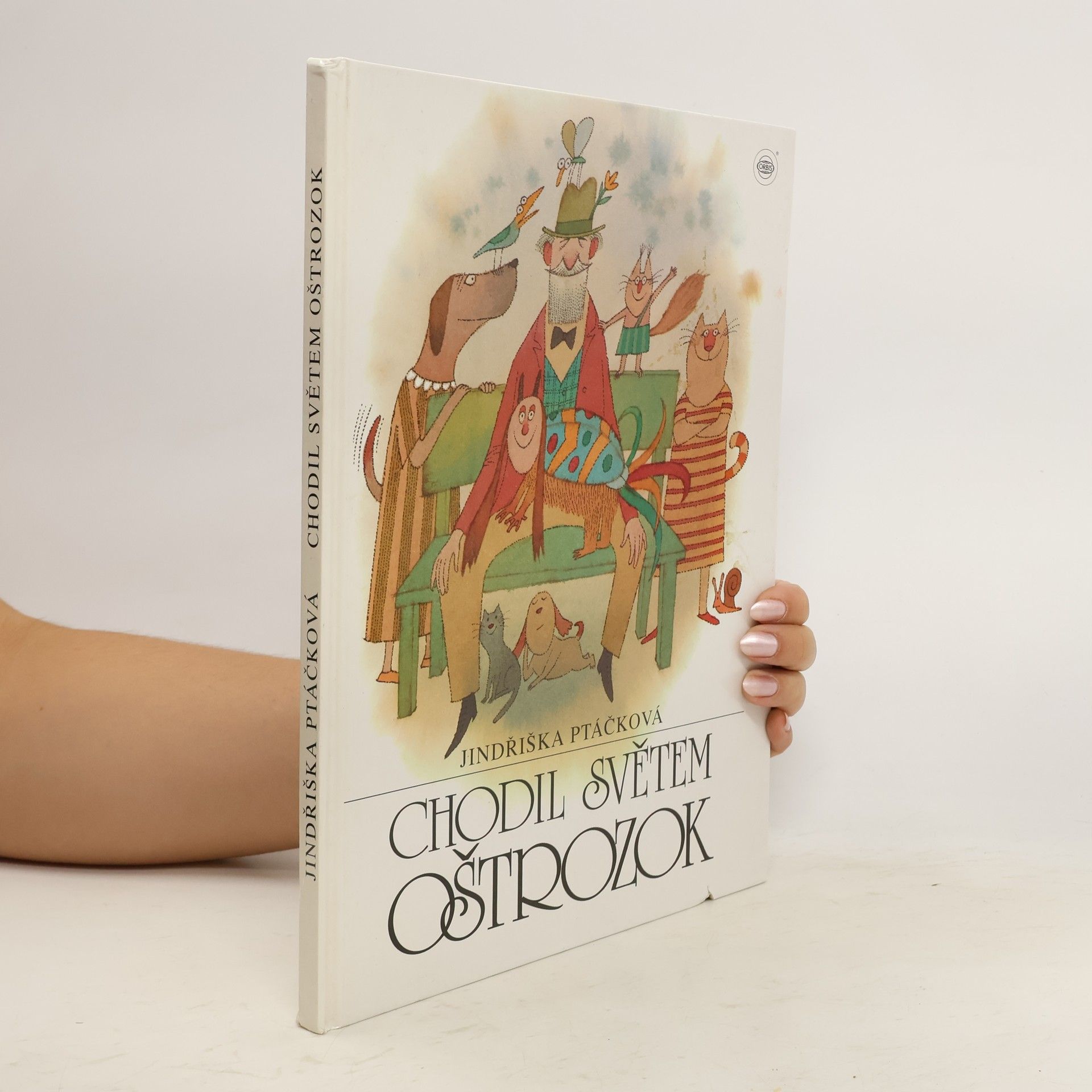 Jindřiška Ptáčková Chodil světem oštrozok