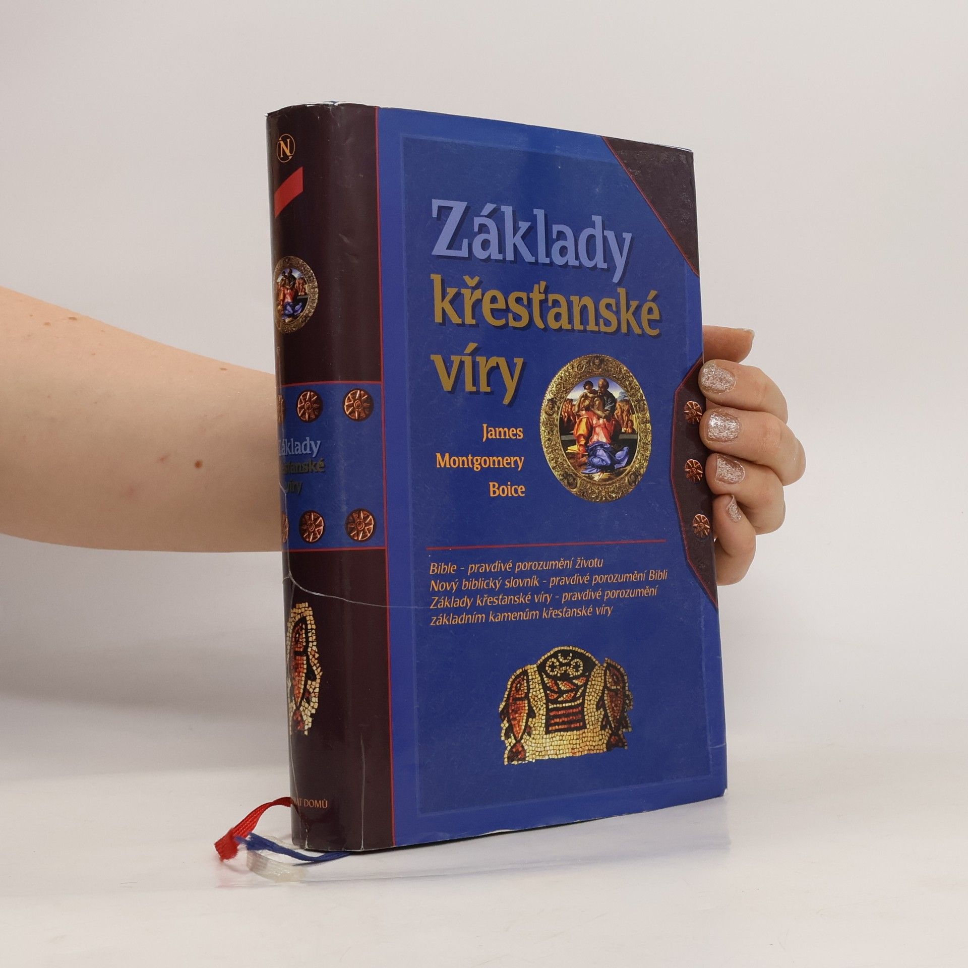 James Montgomery Boice Základy křesťanské víry