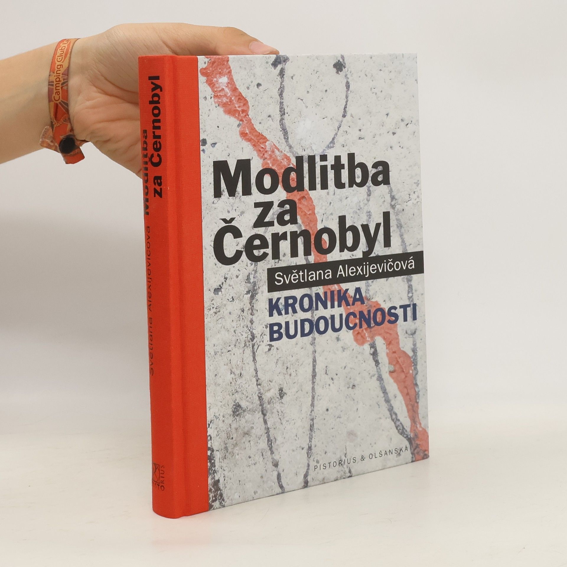 Světlana Alexijevičová Modlitba za Černobyl: Kronika budoucnosti