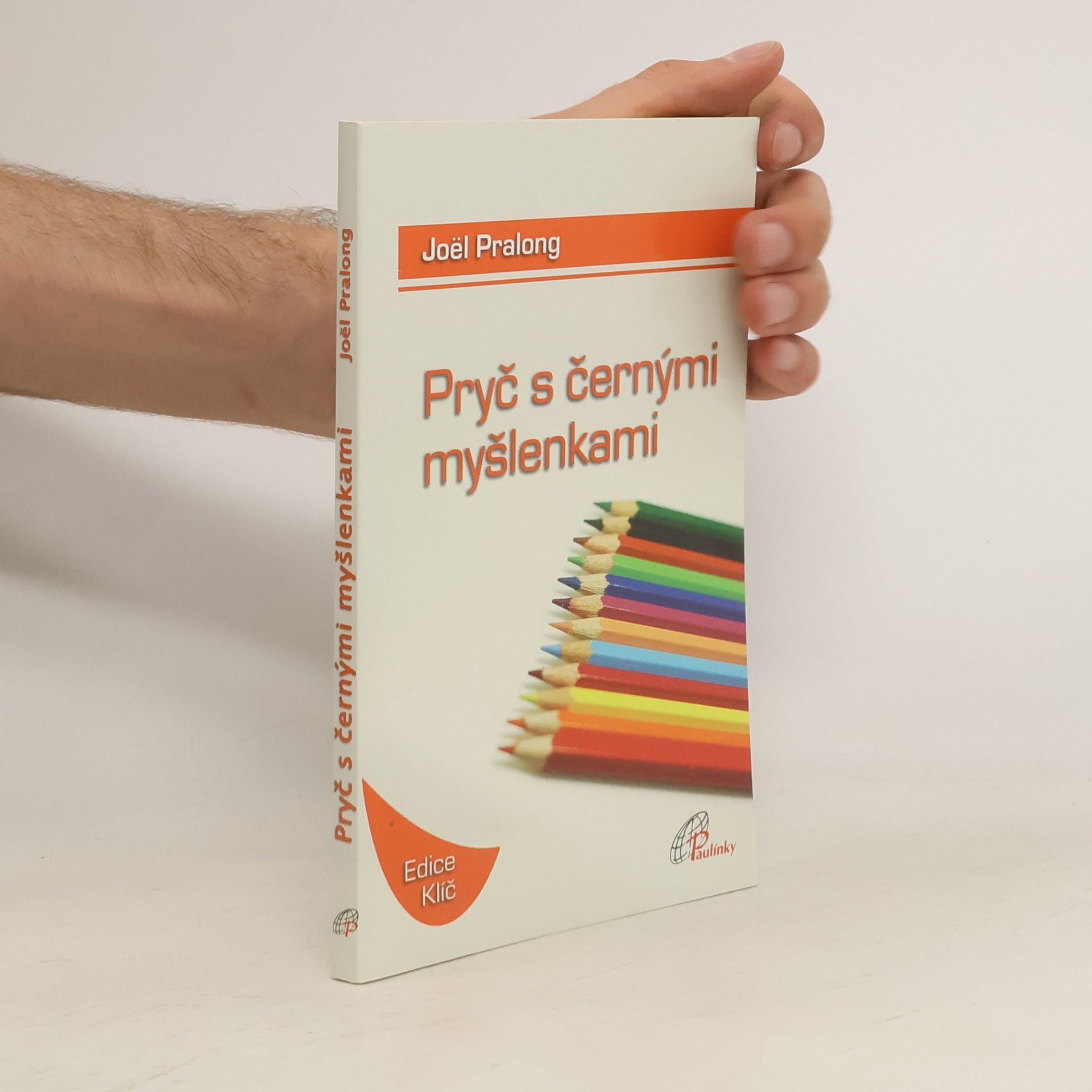 Joël Pralong Pryč s černými myšlenkami
