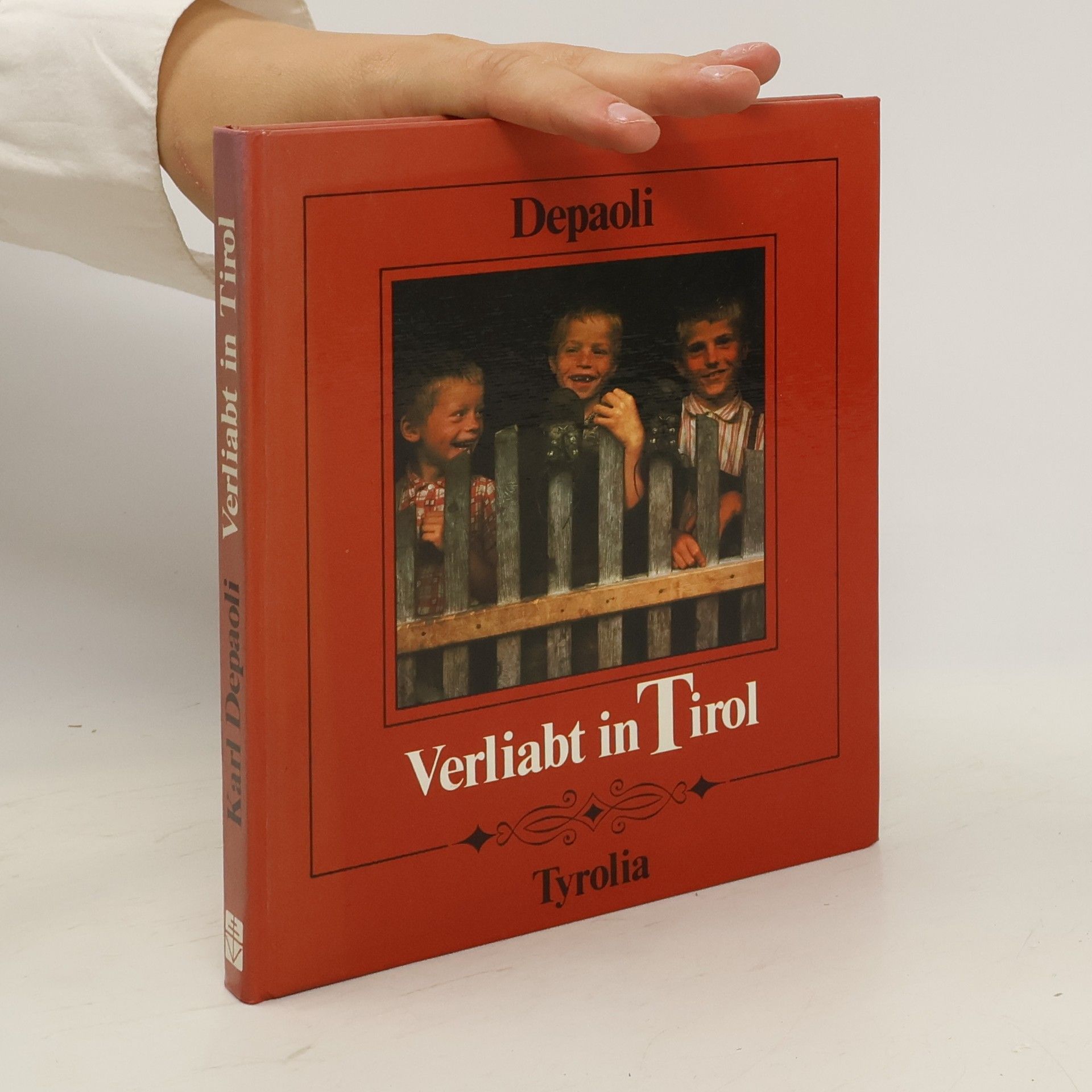 Karl Depaoli Verliabt in Tirol