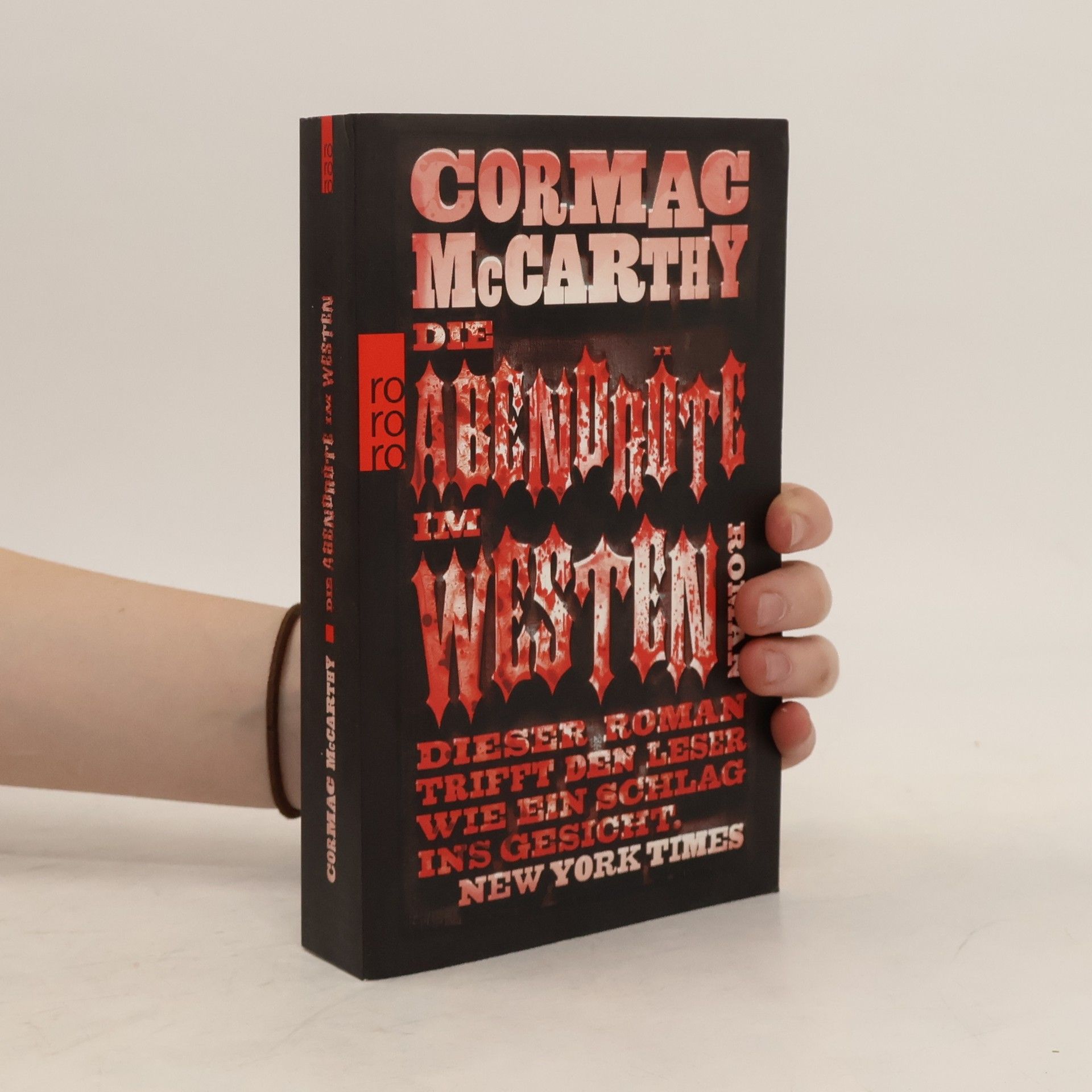 Cormac McCarthy Die Abendröte im Westen