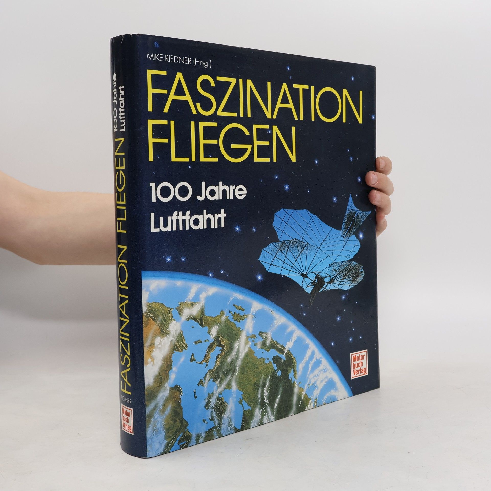 Michael Riedner Faszination Fliegen
